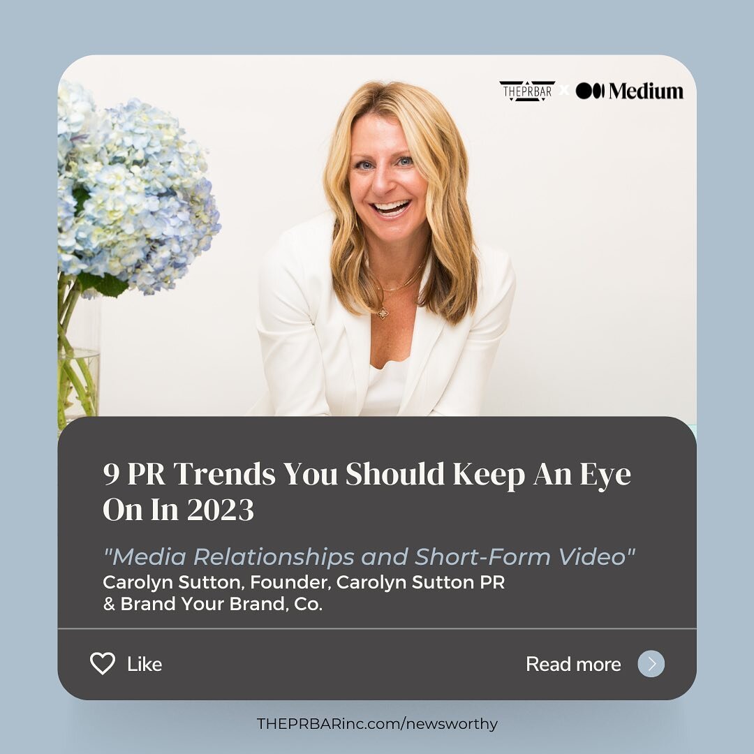 Your brand priority for 2023? Investing in strategic content creation to leverage throughout the year. Especially Short-Form Video.✨

Thank you @theprbar_inc for including @brandyourbrandco + @carolynsuttonpr in your recent article &ldquo;9 PR Trends