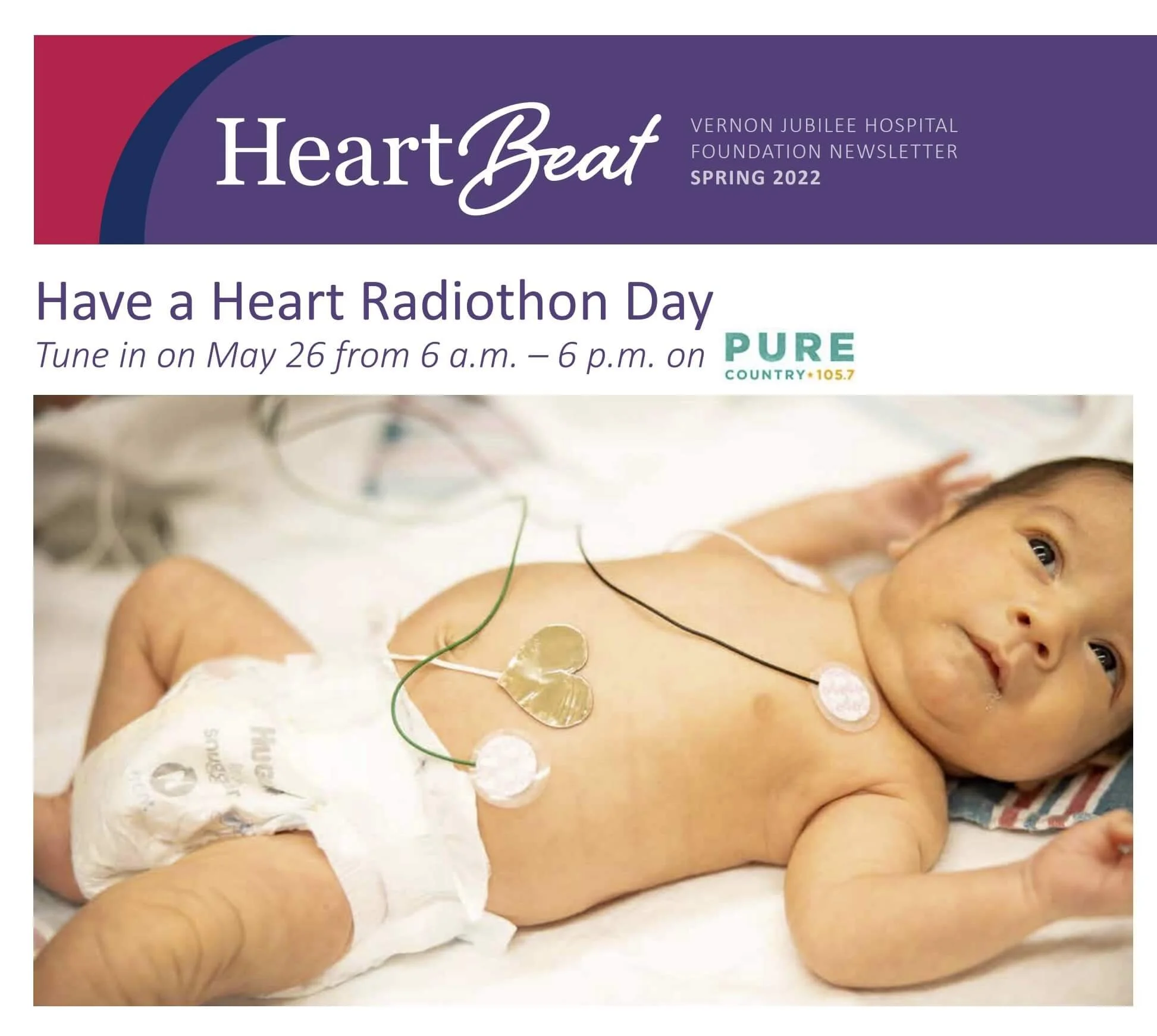 Newsletter for Vernon Jubilee Hospital with a photo of a baby with ECG leads, promoting "Have a Heart Radiothon Day."