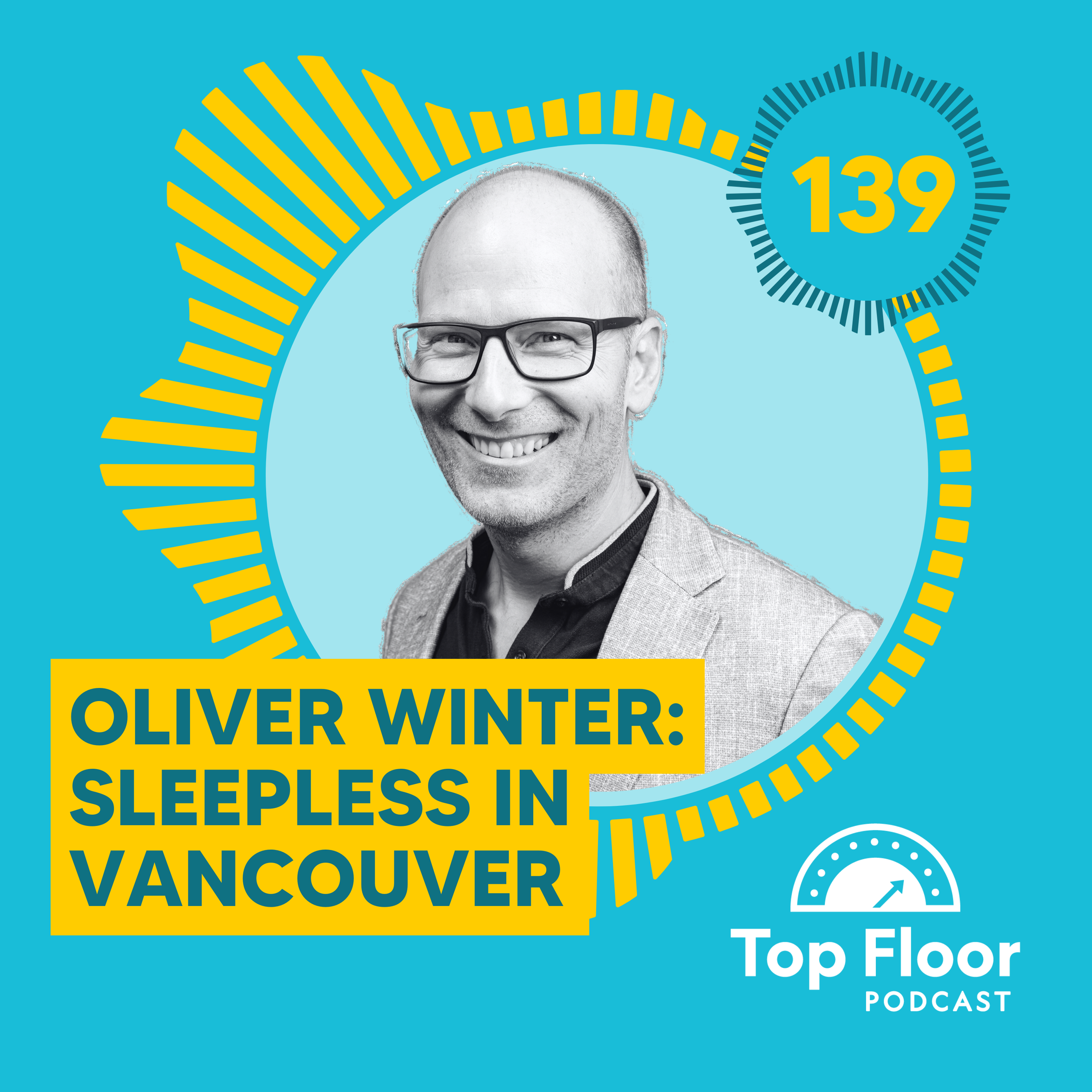 Transcript: Episode 139: Sleepless in Vancouver
