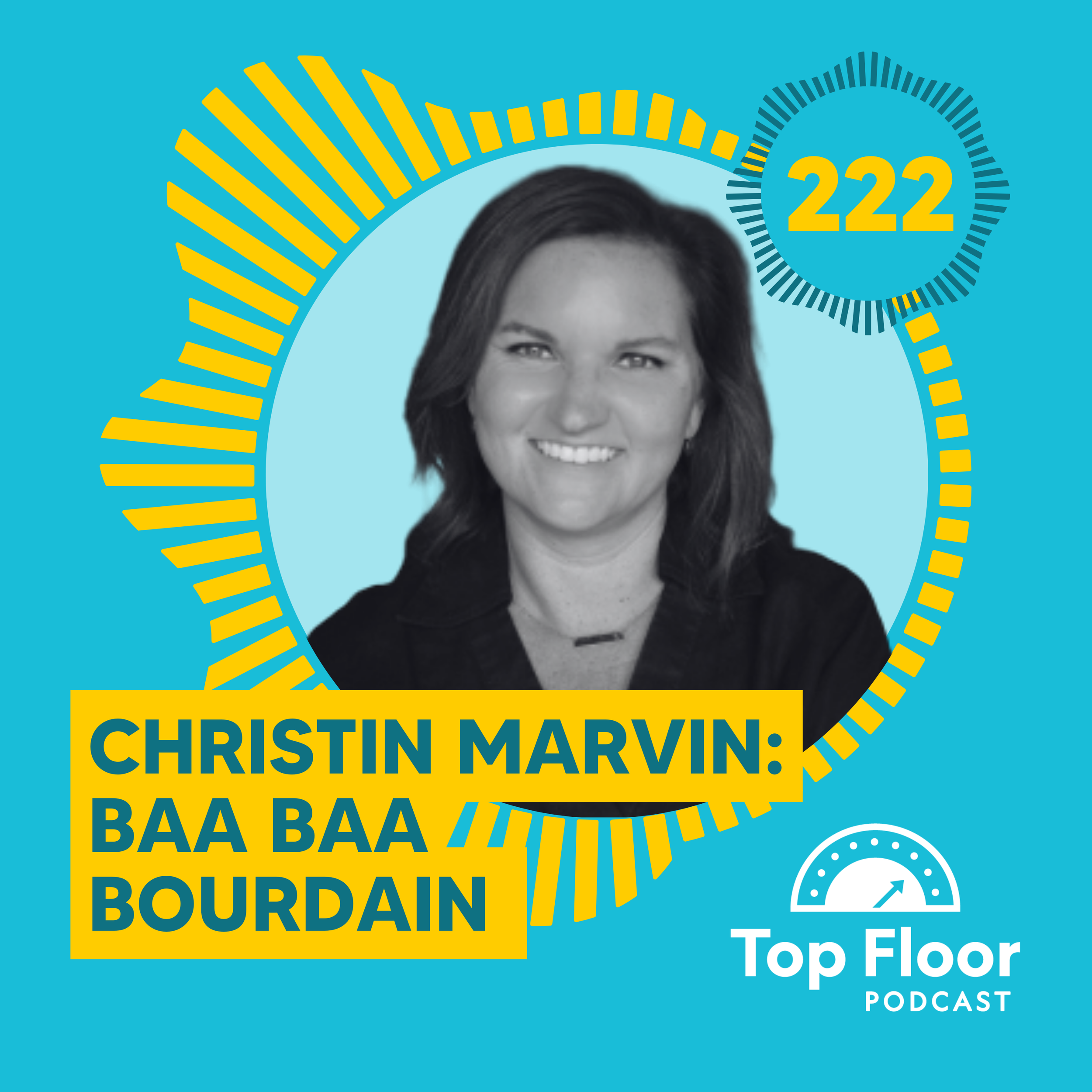 Transcript: Episode 222: Baa Baa Bourdain