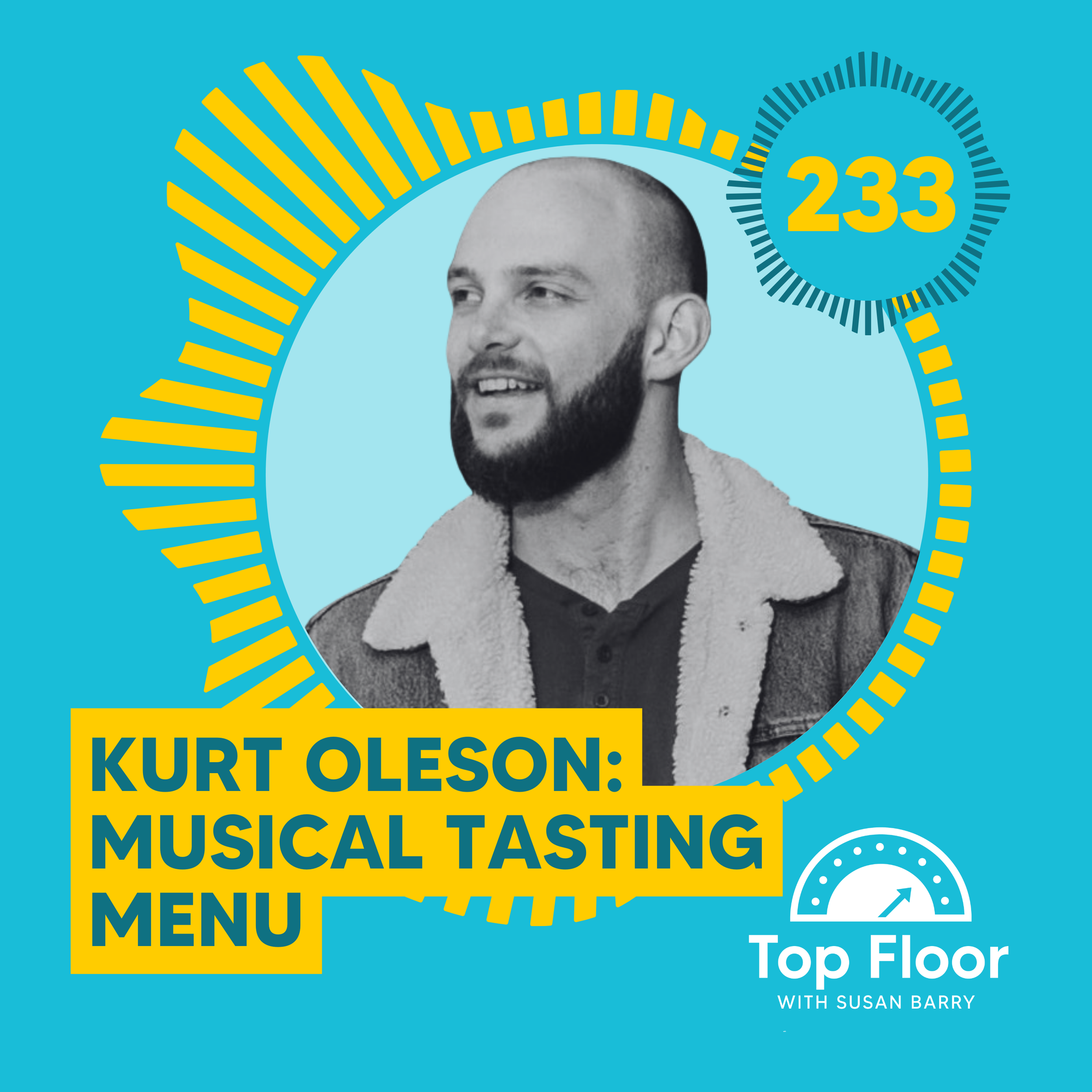 Transcript: Episode 233: Musical Tasting Menu