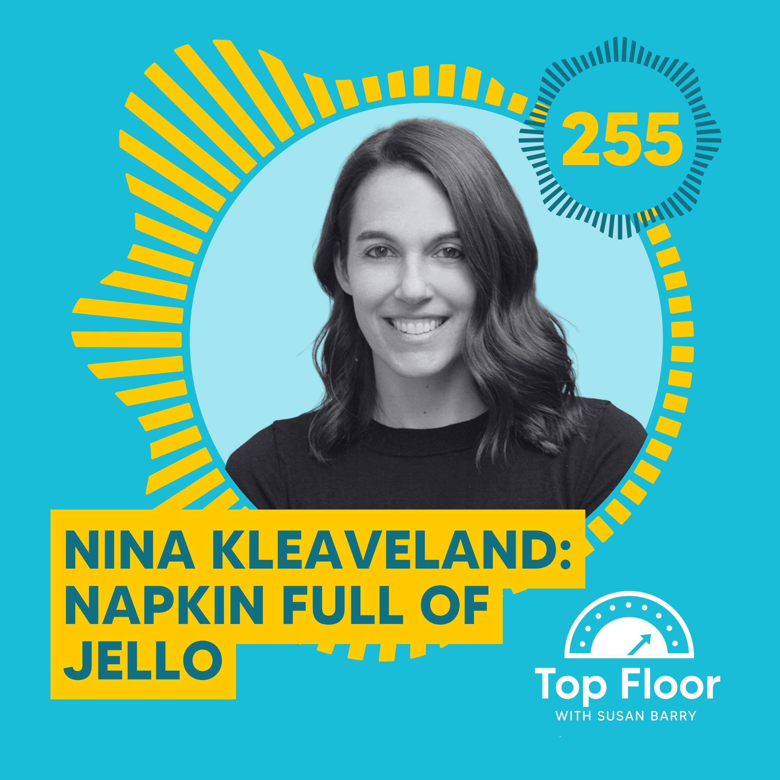 Transcript: Episode 254: Napkin Full of Jello