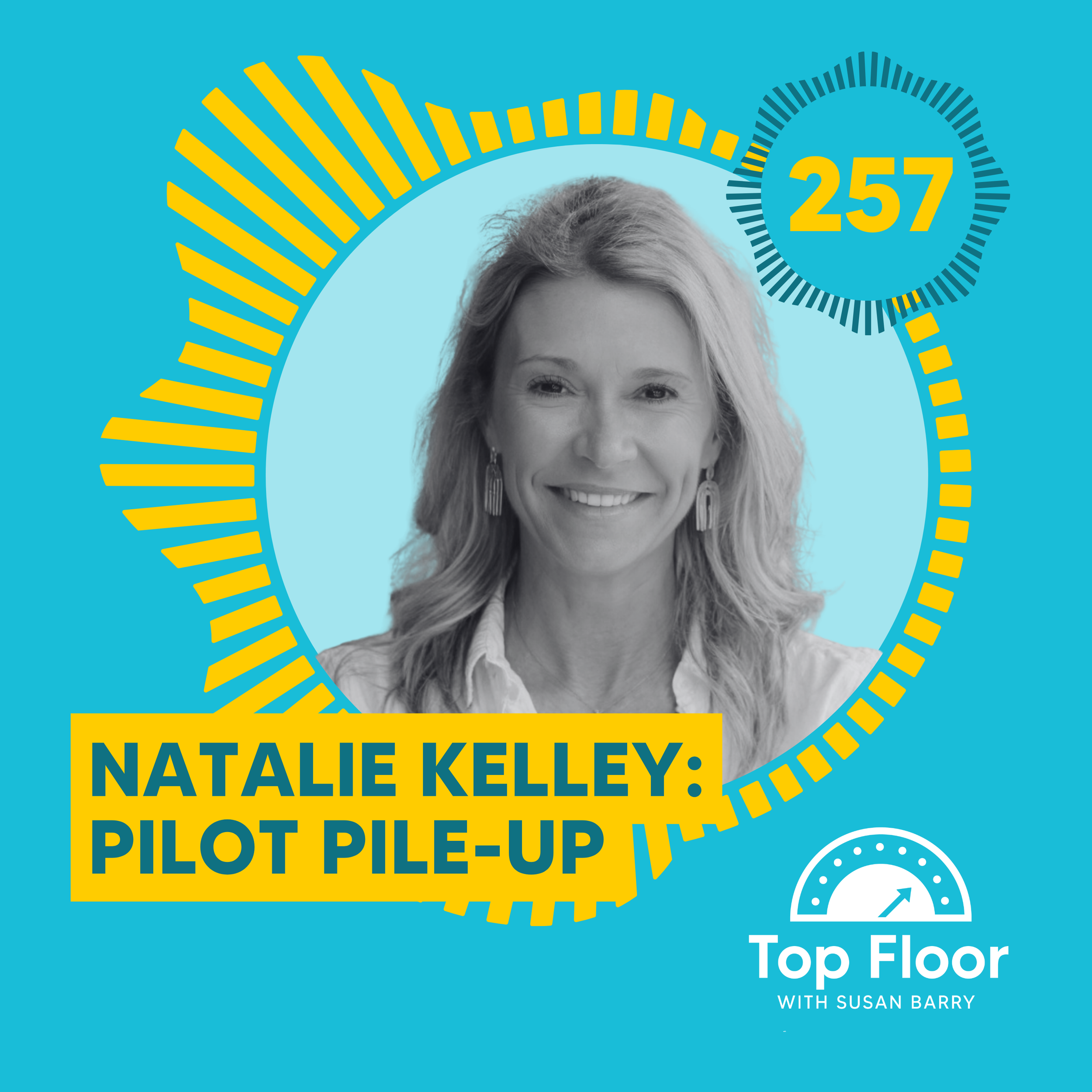 257: Pilot Pile-Up