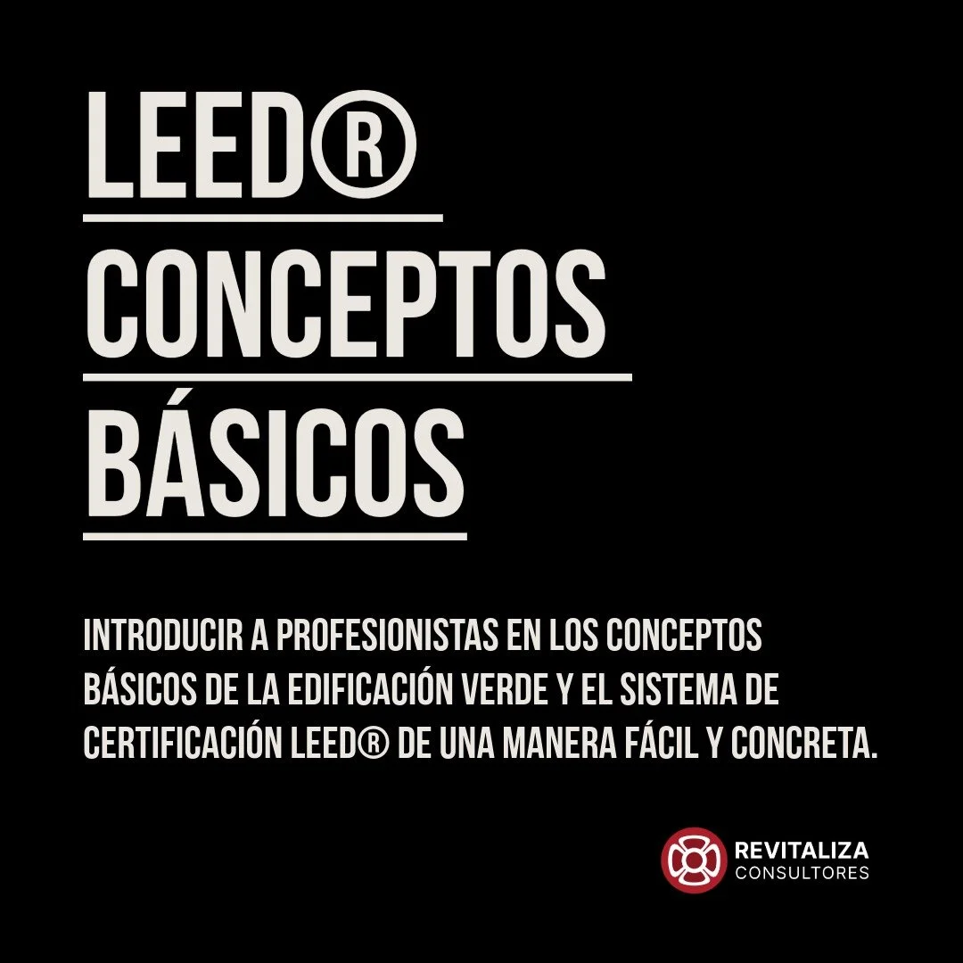 LEED® Conceptos Básicos