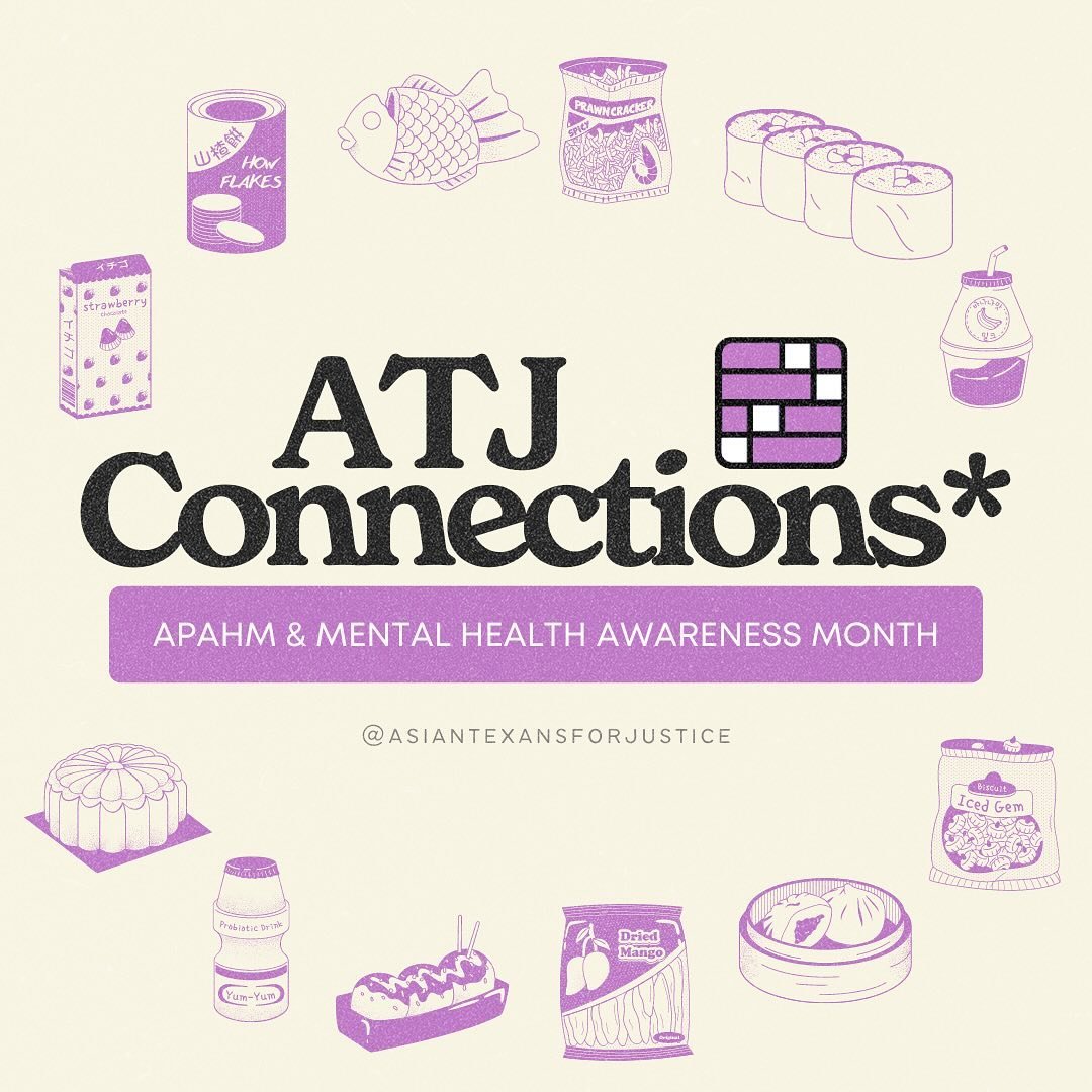 Who else uses NYT games for that sweet, sweet dopamine 🫣

🌼 May is Mental Health Awareness Month as well as Asian Pacific American Heritage Month. In celebration of both, we present: ATJ Connections. Enjoy our uniquely Asian American twist on NYT C