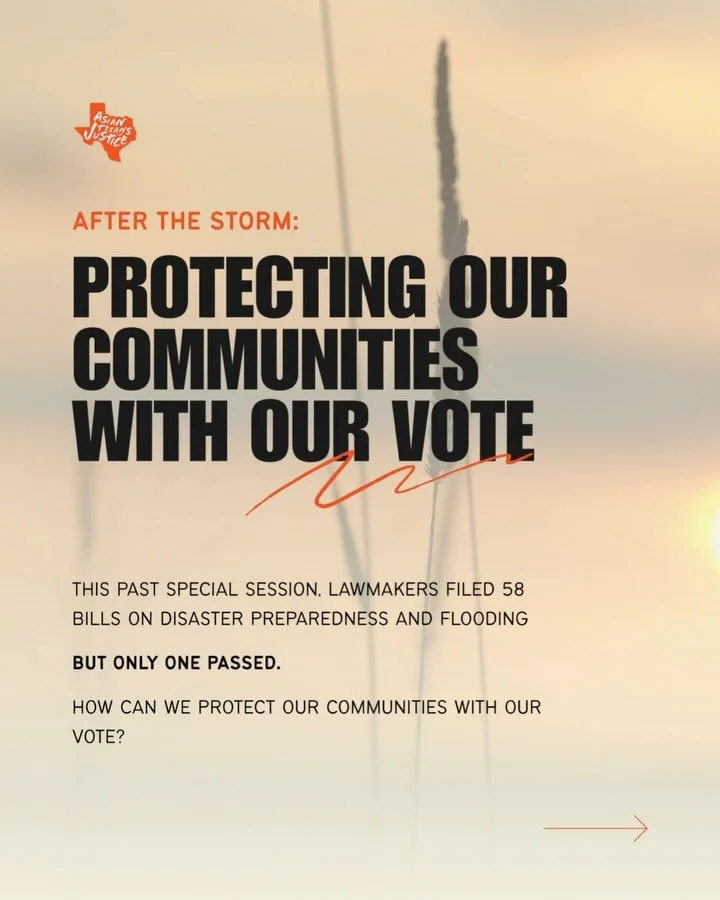After the storms, one thing is clear: protecting our communities means making our voices heard.

During this special session, TX lawmakers filed 58 bills on disaster preparedness this session &mdash; only one passed. 

That&rsquo;s why our vote matte