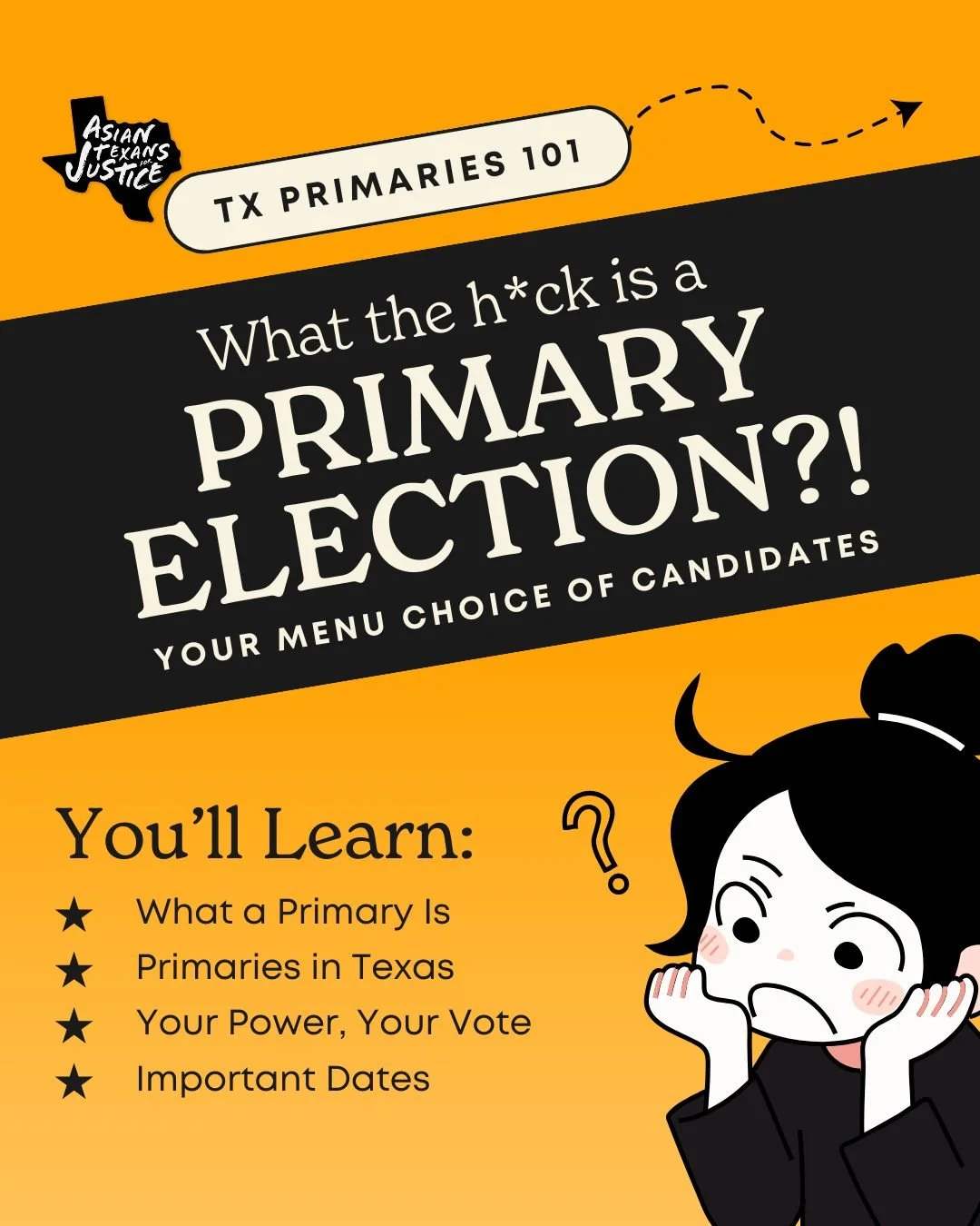 What the h*ck is a primary election?! We&rsquo;ve got you covered and re-vamped one of posts from the archives.

This TX Primaries 101 guide walks you through:
 ★ What a primary election is
 ★ How Texas&rsquo;s open primary system works
 ★ Why your v