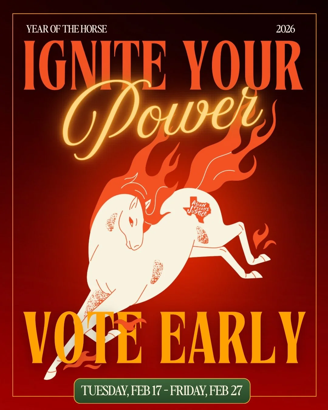 Ignite your power, Asian Texan, and vote early🔥🐎

Early Voting starts today, and the best way to protect your voice is to make a plan. Voting early means more flexibility, shorter lines, and peace of mind.

🗳️ Early Voting: Today, Feb 17 &ndash; F