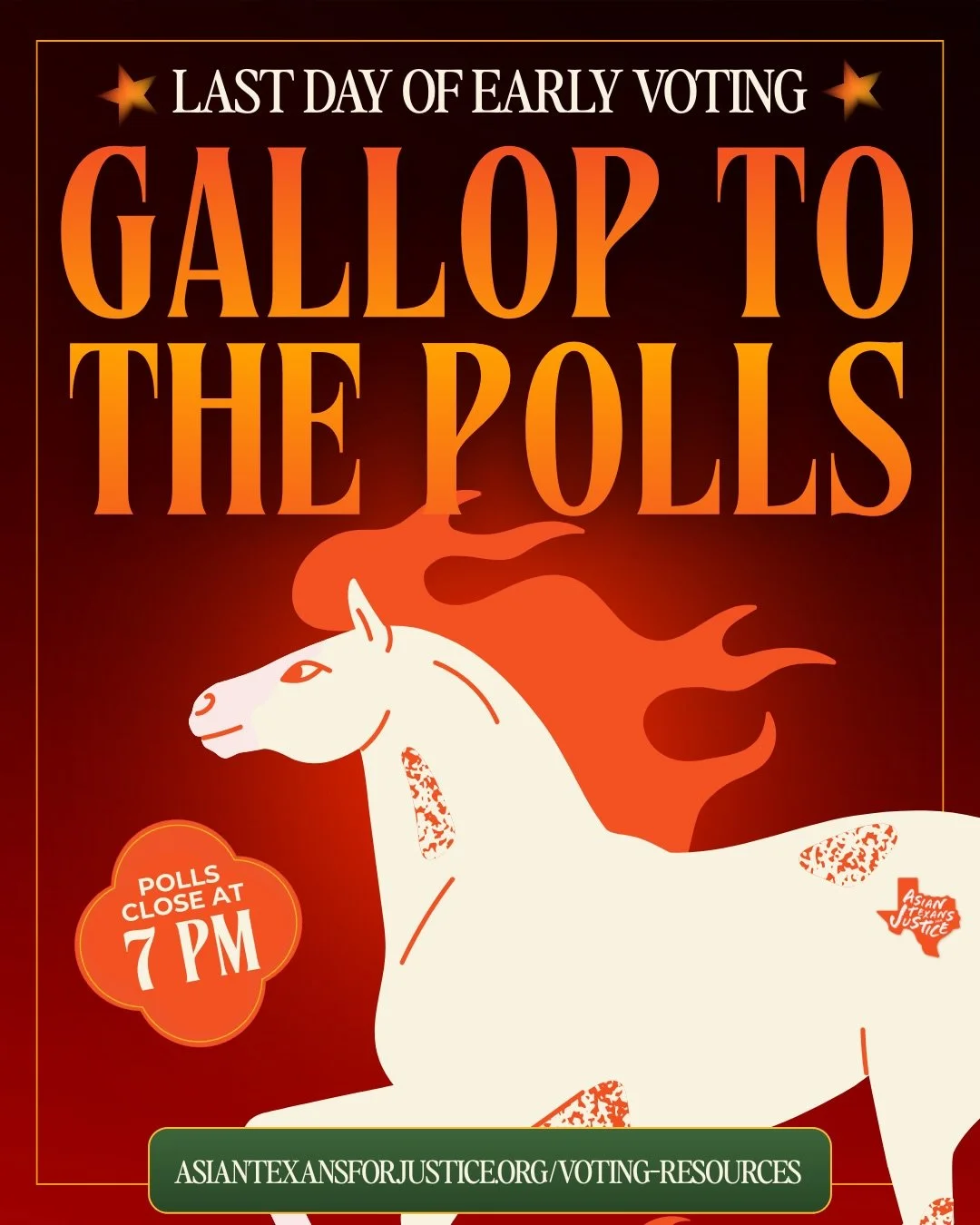 Gallop to the polls, Asian Texans 🐎🔥 
Today is the LAST day of Early Voting, and you have until 7 PM to cast your ballot. 

If you experience intimidation or need support, call the Election Protection Hotline:
⭐ English: (866) 687-8683
⭐ Asian Lang