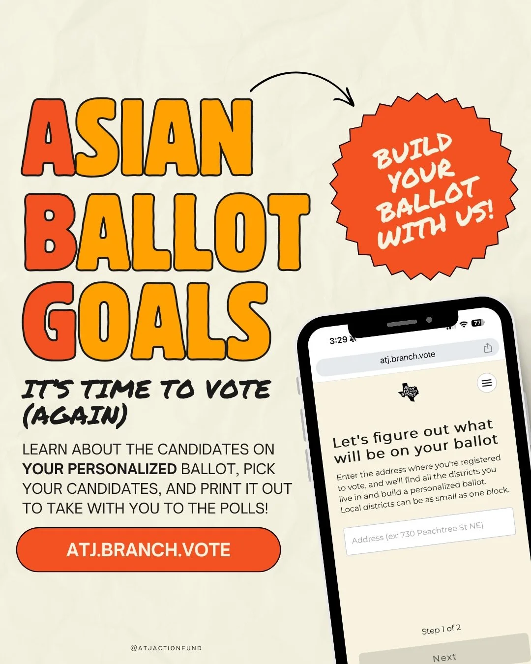 ABG: Asian Ballot Goals 😌

Your ballot, your power. Let&rsquo;s build it.
There&rsquo;s an election (actually two), and now&rsquo;s the time to get ready. With ATJ&rsquo;s Ballot Builder, you can see what&rsquo;s on YOUR ballot, learn about the cand