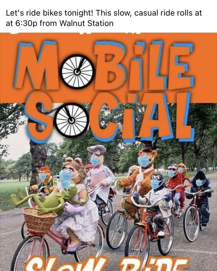 Mobile Social#3! tONIGHT!!!! 6:30 walnut train station Fun- slow roll for and with all ages and abilities!