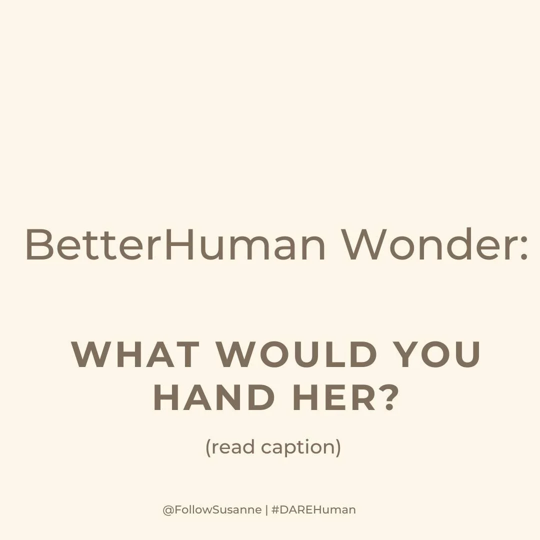 Think about the youngest woman in your life right now.

Your daughter. Your niece. The new hire who reminds you of who you were at 25.

Now think about what you wish someone had handed you at her age.

Not advice. Not a lecture.

A way of seeing. A w