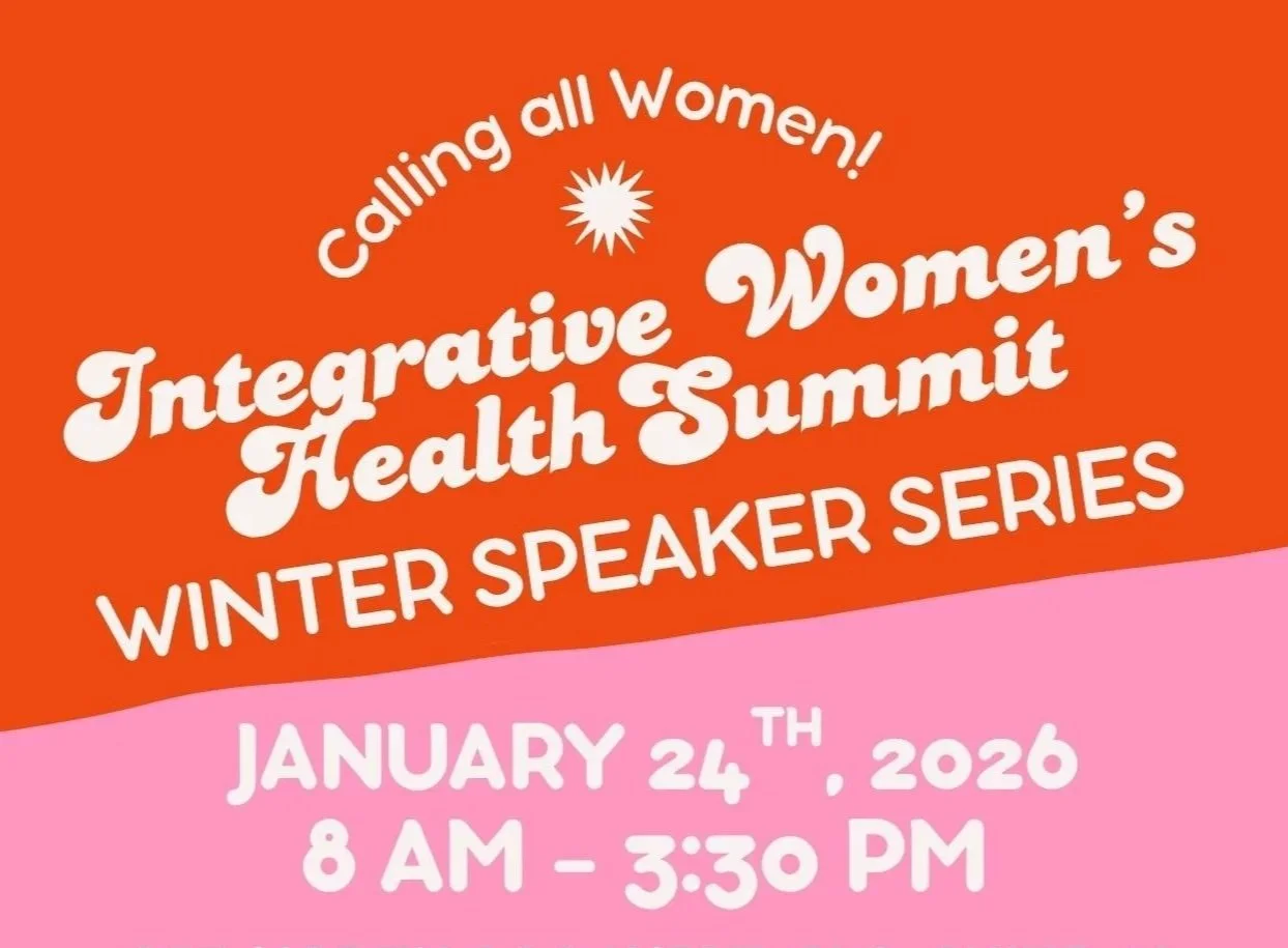 Integrative Women's Health Summit - Winter Speaker Series