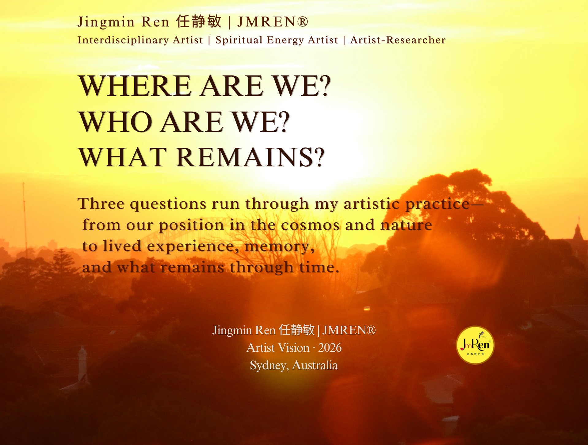 Jingmin Ren Artist Vision 2026: Where Are We? Who Are We? What Remains？