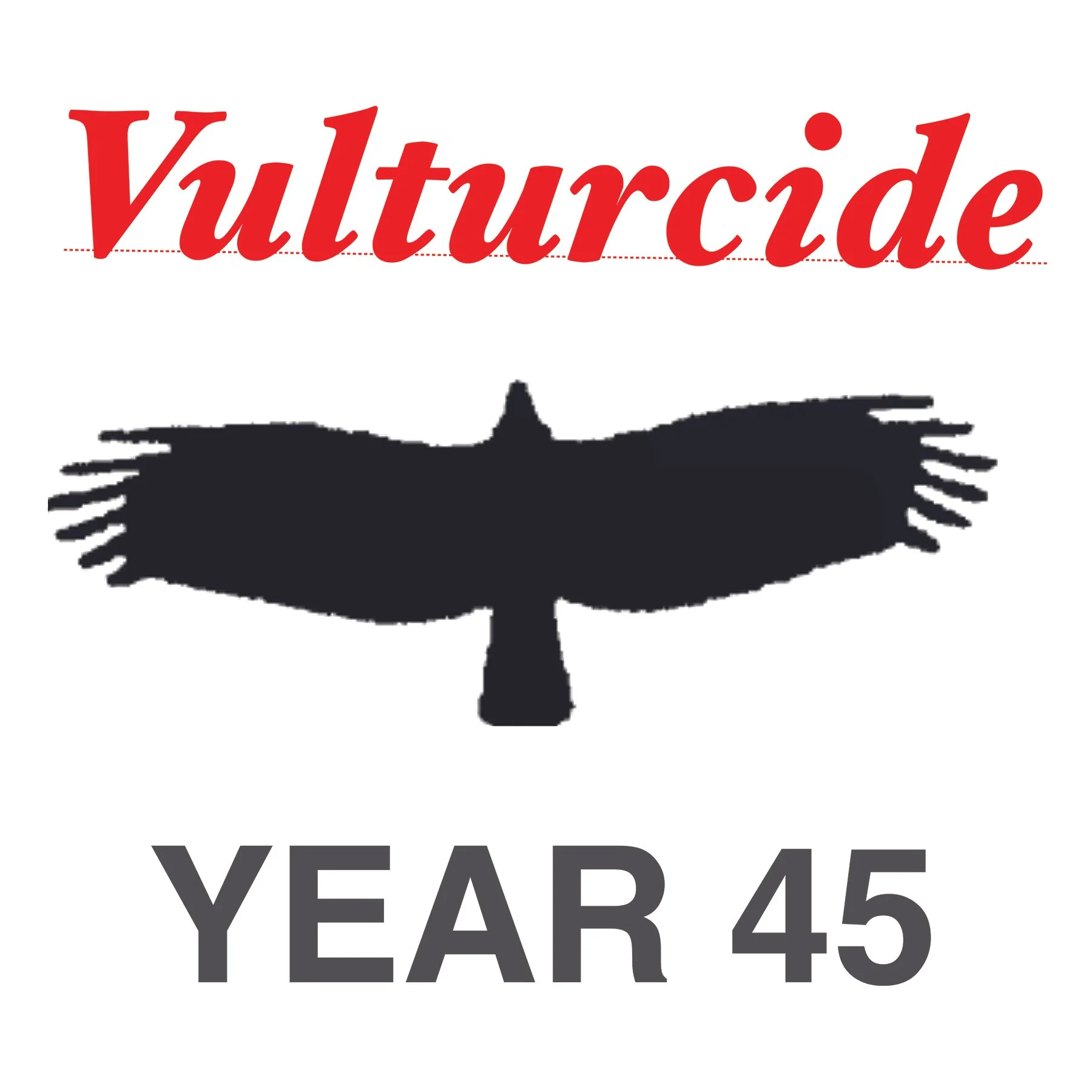 Vulturcide - YEAR 45