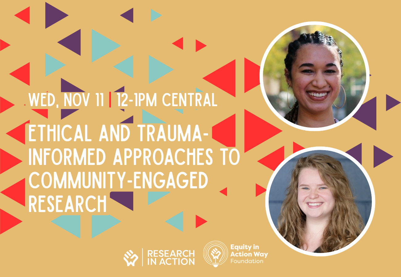 WEBINAR: Ethical and Trauma-Informed Approaches to Community-Engaged Research