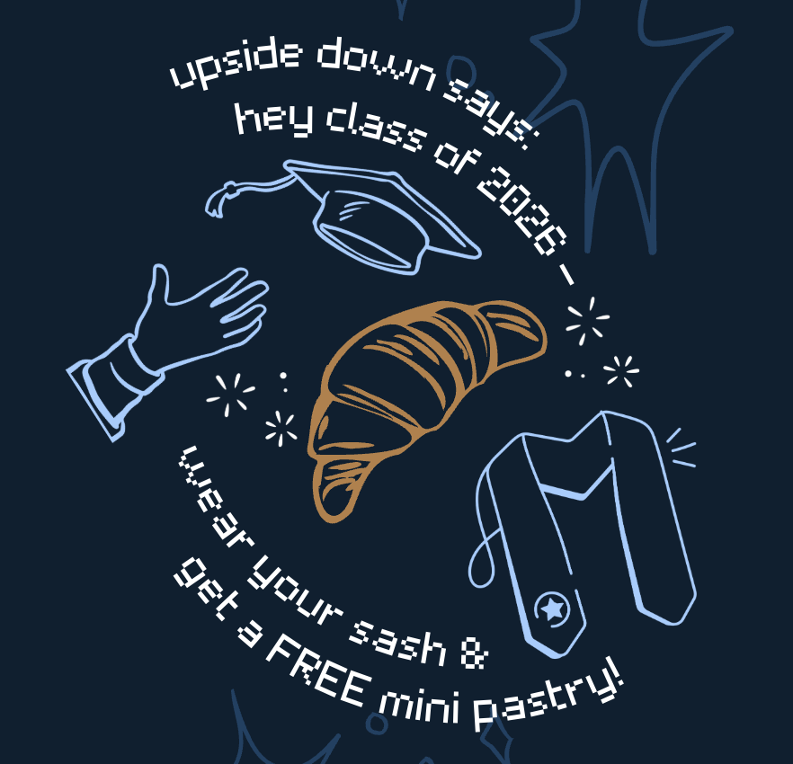 Upside Down celebrates UCLA Graduates!