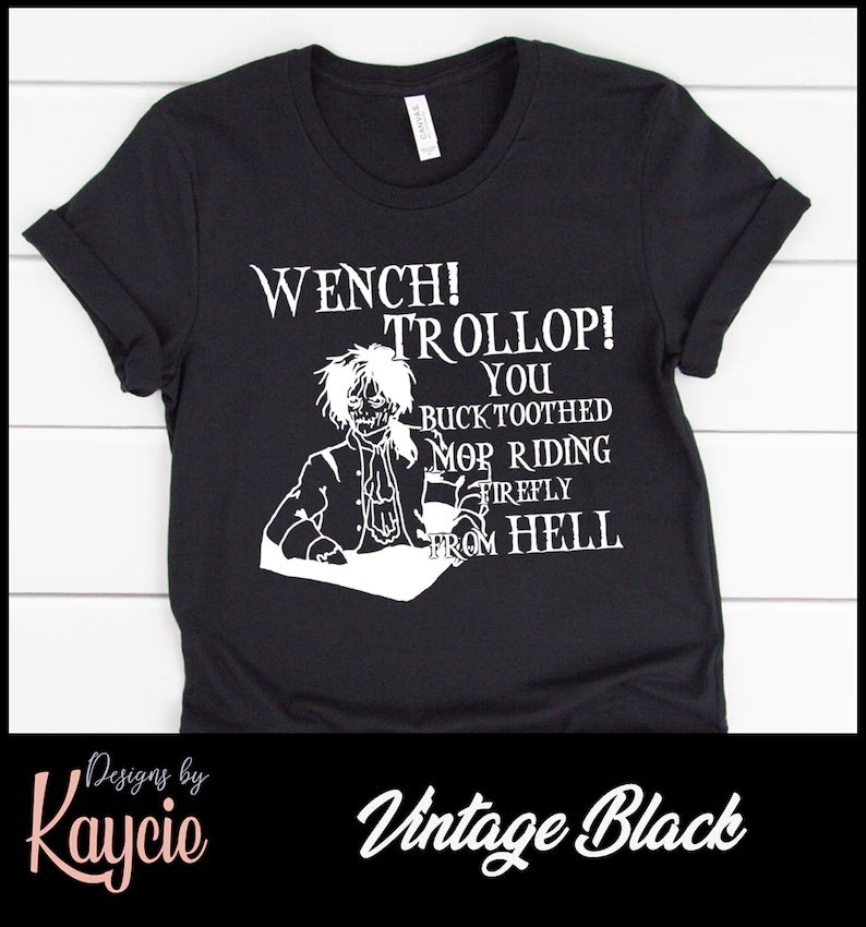 Wench! Trollop! Shirt