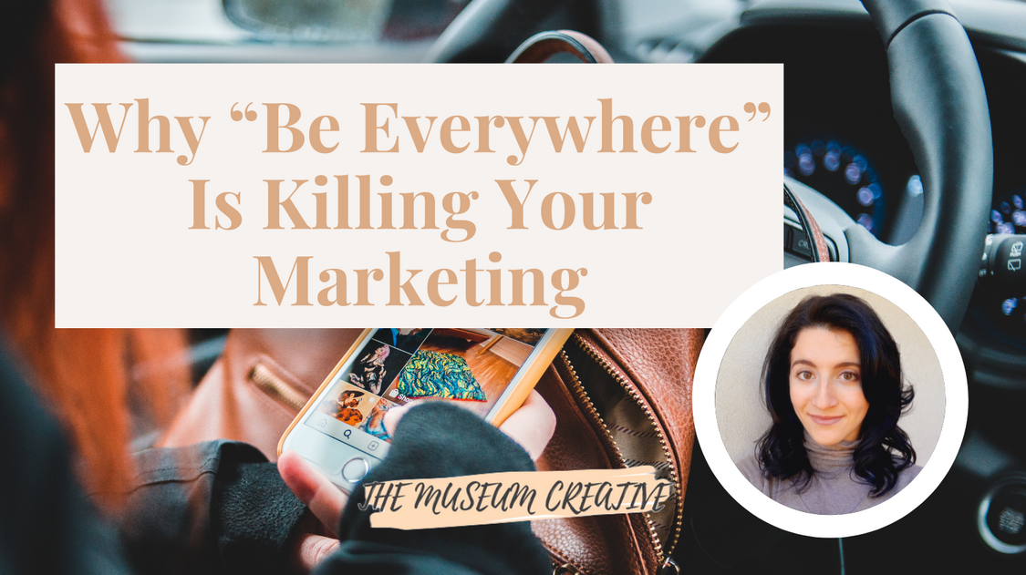Why “Be Everywhere” Is Killing Your Marketing