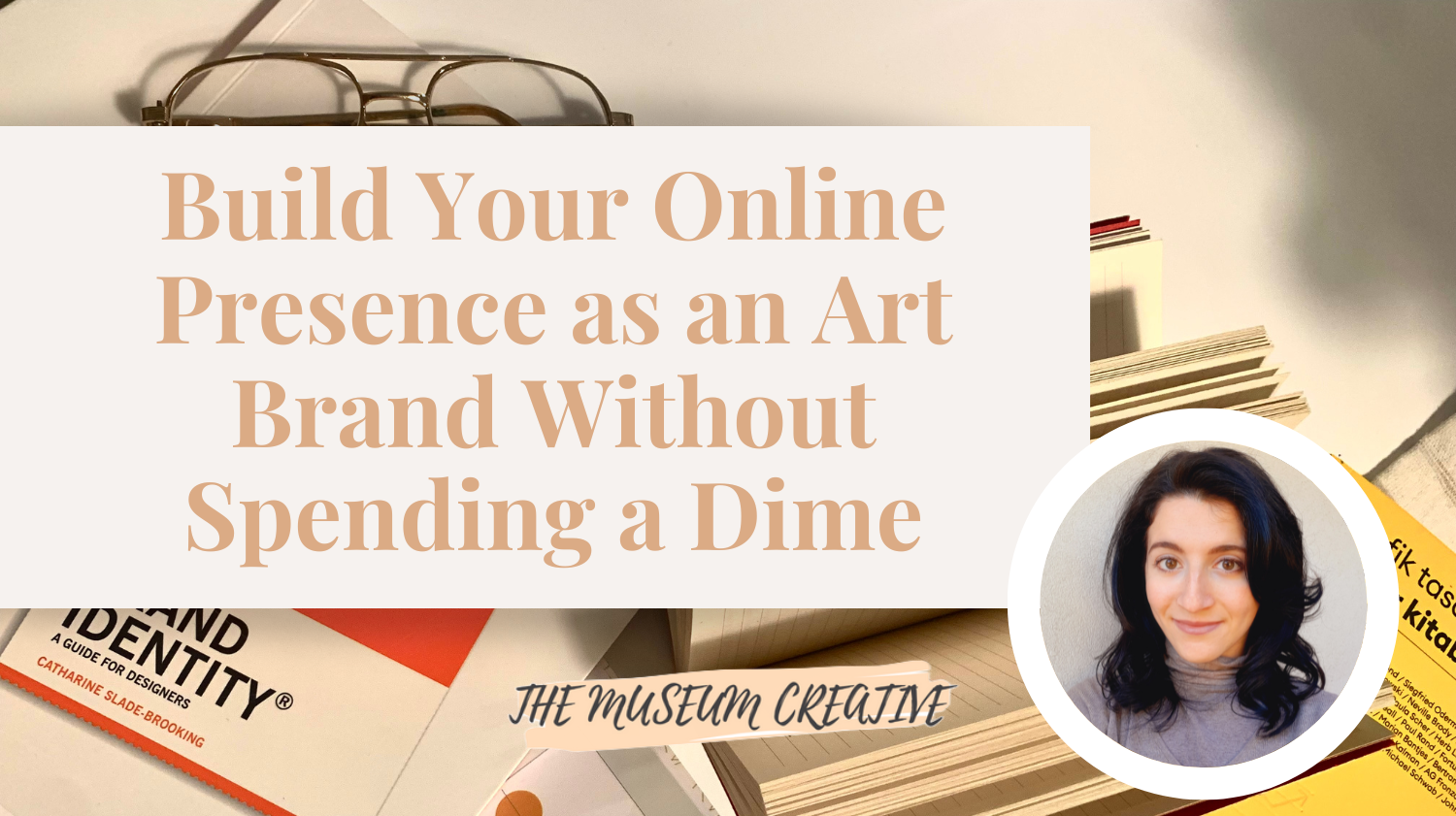 Build Your Online Presence as an Art Brand Without Spending a Dime