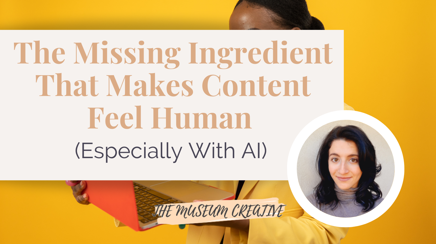 The Missing Ingredient That Makes Content Feel Human (Especially With AI)