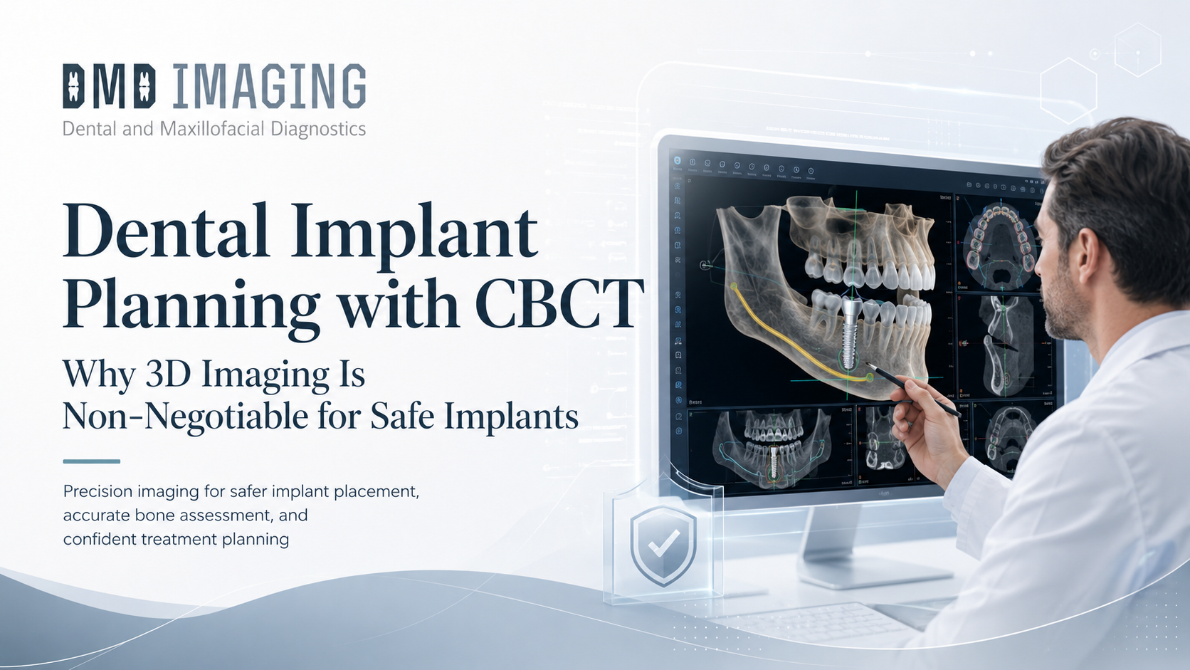 Dental Implant Planning with CBCT: Why 3D Imaging is Non-Negotiable for Safe Implants