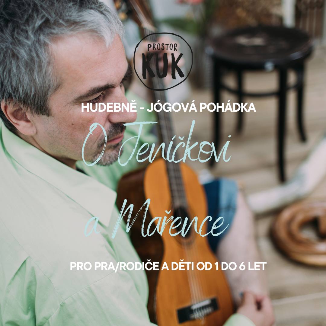 Hudebně-jógová pohádka v KUK prostoru 