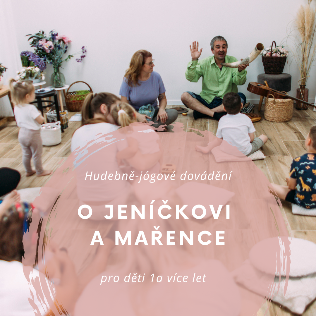 “O Jeníčkovi a Mařence” - HUDEBNĚ-JÓGOVÝ WORKSHOP