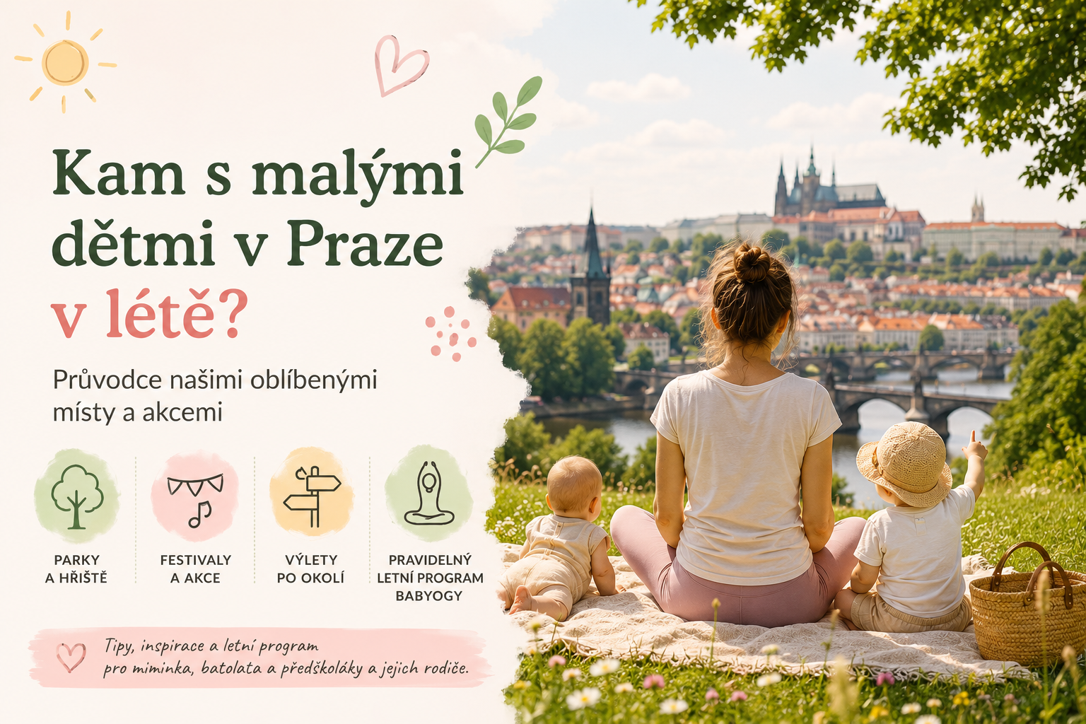 Kam s malými dětmi v Praze v létě?