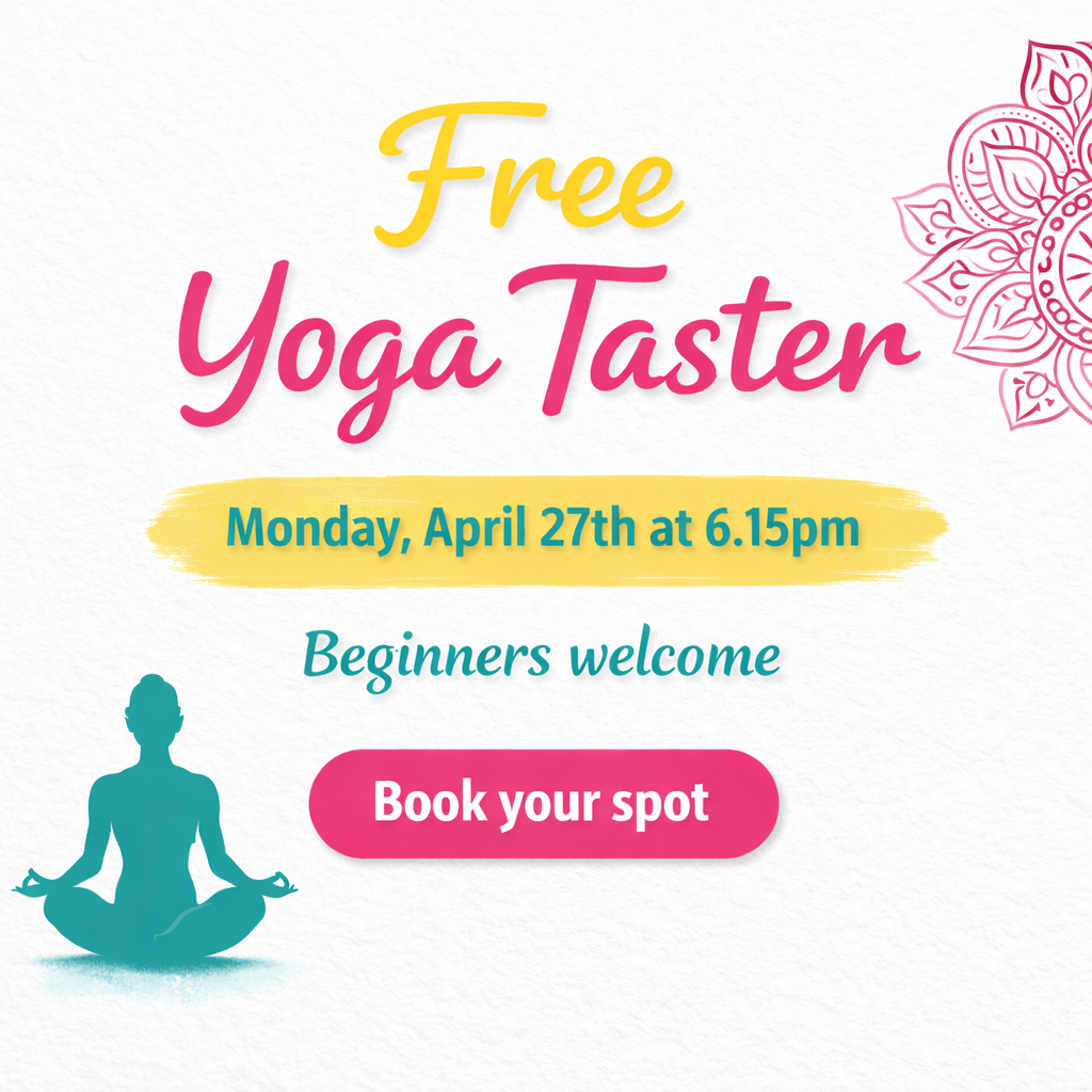 FREE Yoga Taster Session - MONDAY, April 27th 2026