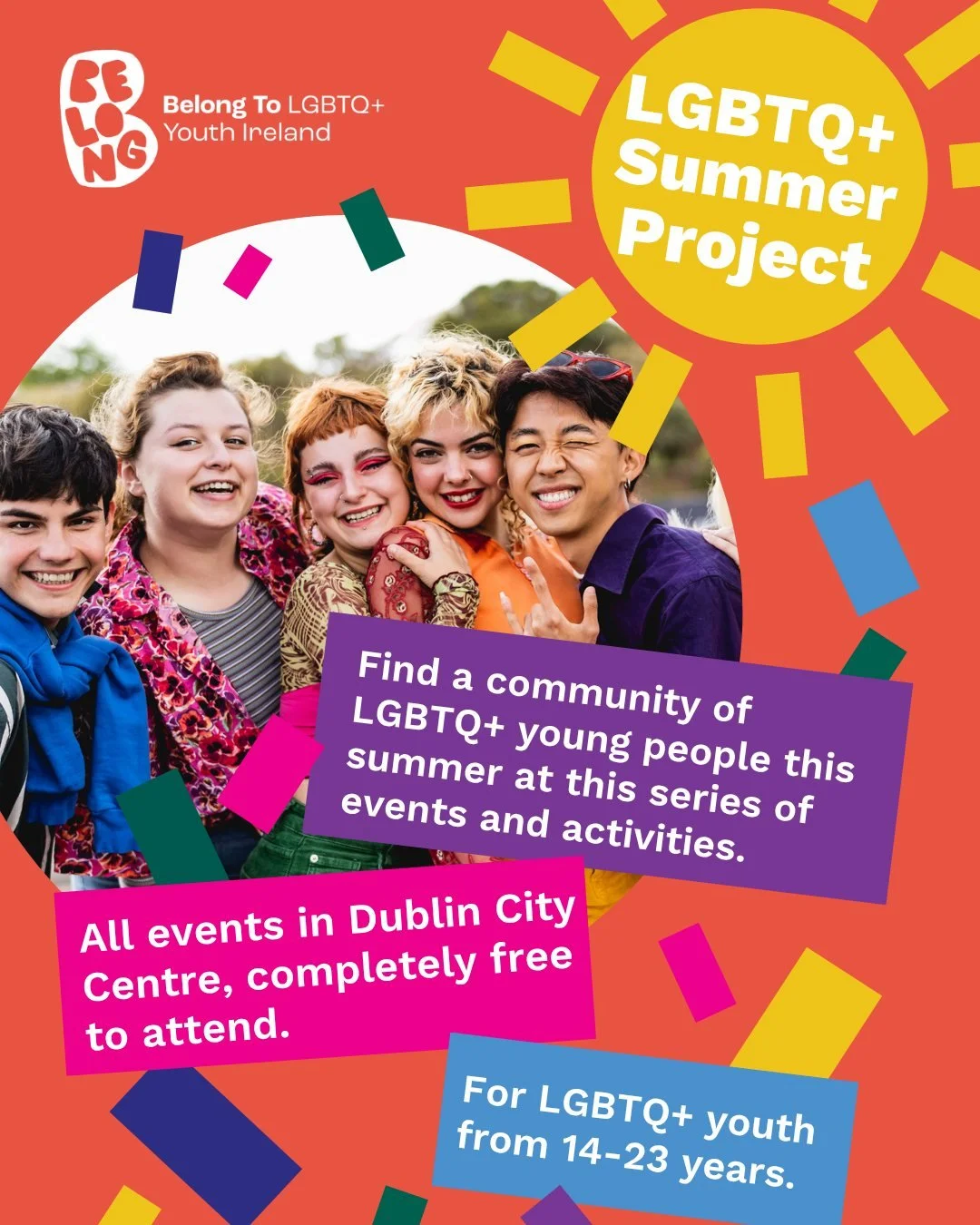 Calling all LGBTQ+ young people in the greater Dublin area, are you looking for a way to meet new people and fill your summer calendar with some fun? ☀️🏳️&zwj;🌈

We're so excited to announce this year's Summer Project for LGBTQ+ young people aged 1