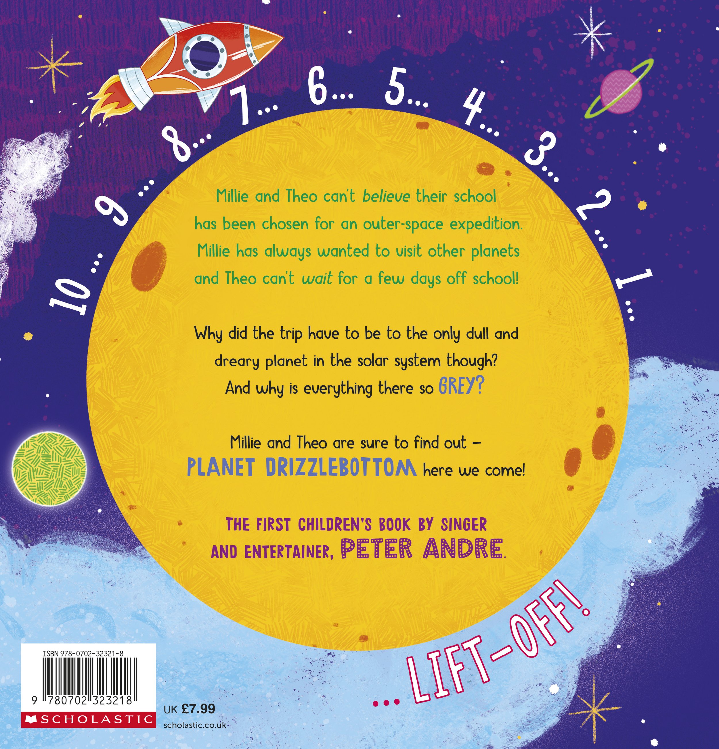 Super Space Kids! Save Planet Drizzlebottom, Scholastic Children's Books © 2023