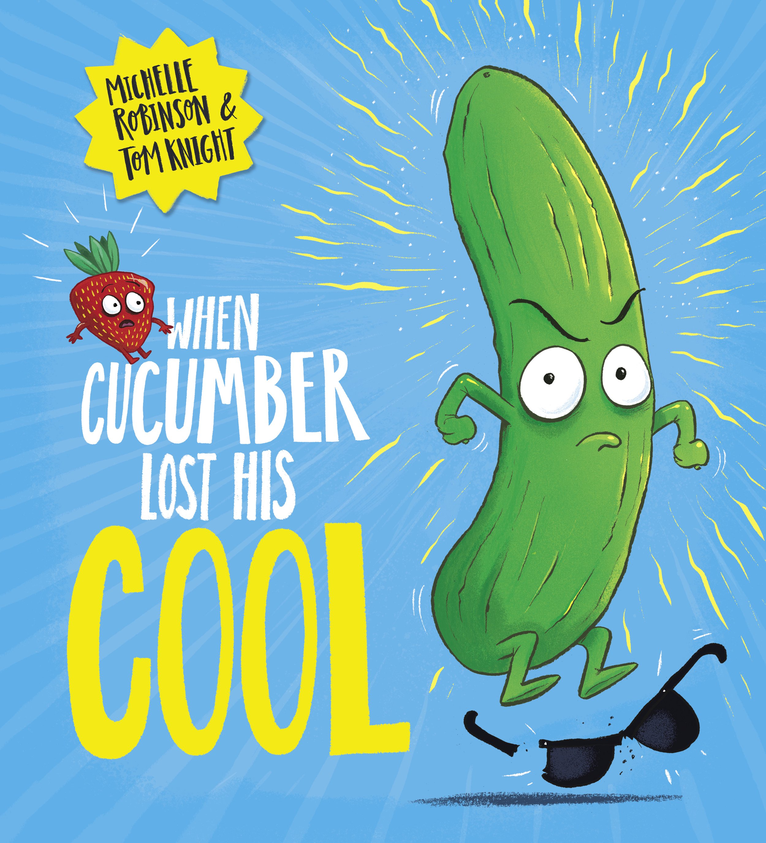 When Cucumber Lost His Cool , Scholastic Children's Books © 2021
