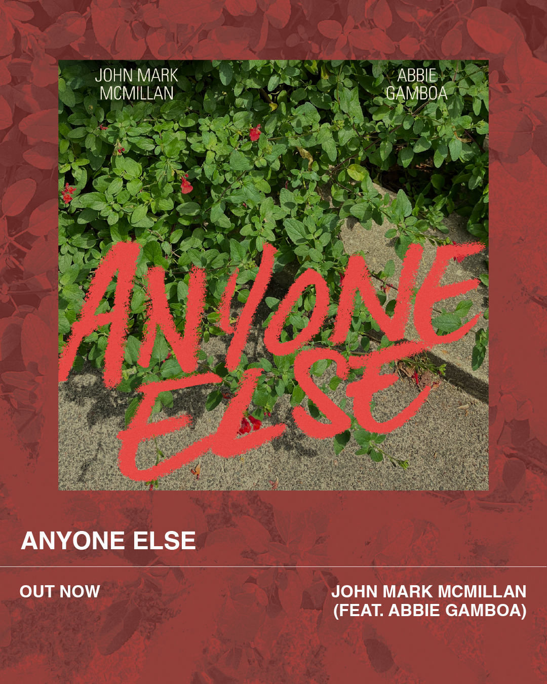 John Mark McMillan - Anyone Else - Out Now Graphics-02.png