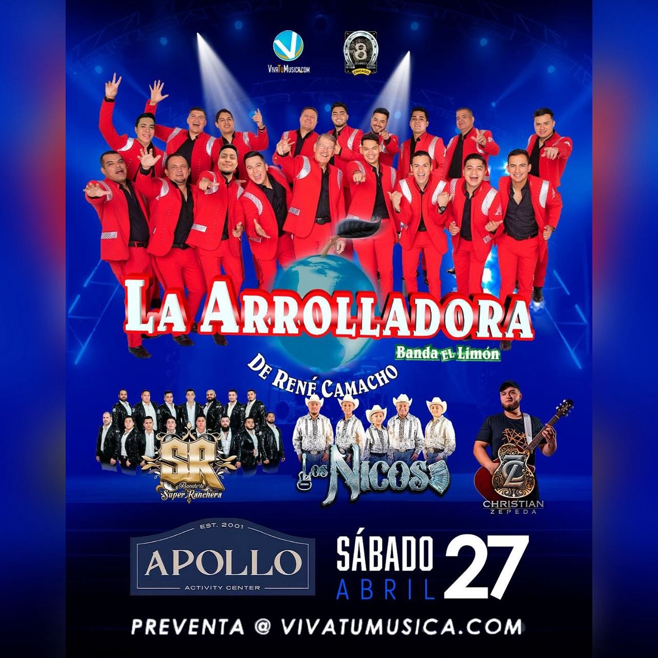 Sabado 27 de Abril llega LA ARROLLADORA 🇲🇽 con Banda La SR, Los Nicos, y Christian Zepeda 

Tickets &amp; VIP &raquo; apolloactivitycenter.com | 17+ Event