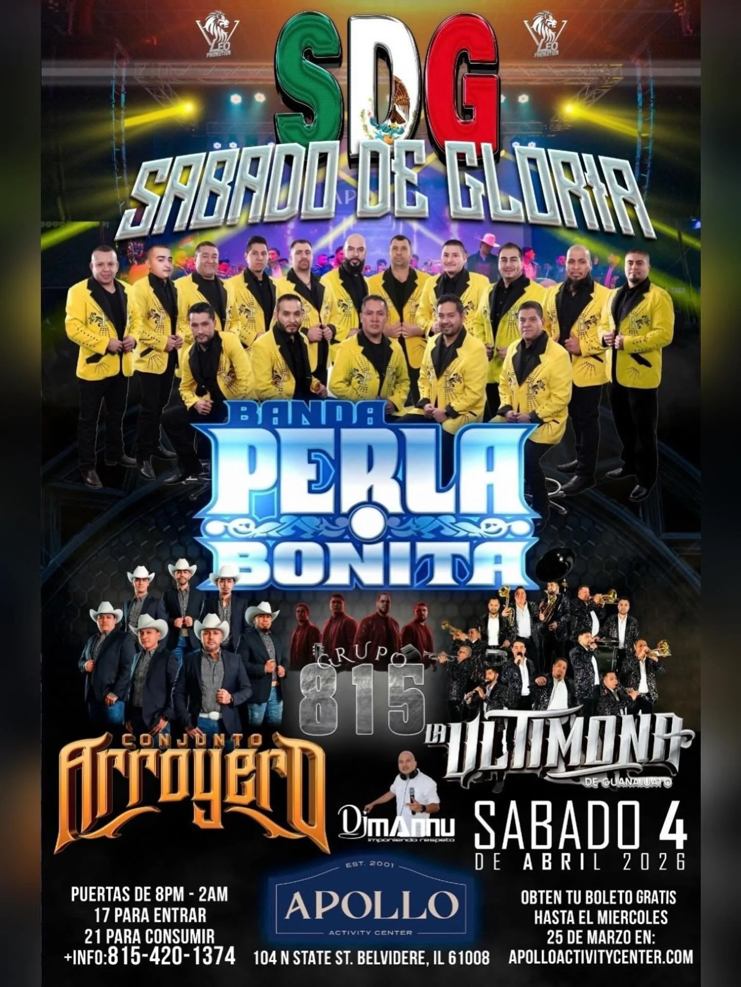 SBD AFTERPARTY ✨ Sabado 4 de Abril llega BANDA PERLA BONITA 🎺  con Conjunto Arroyero, Grupo 815, y La Ultimona de Guanajuato 

🍾 VIP/Tickets &raquo; apolloactivitycenter.com | 17+ Event 
🎫 Boletos gratis disponibles hasta el 25 de marzo 
⏰ LLEGA A
