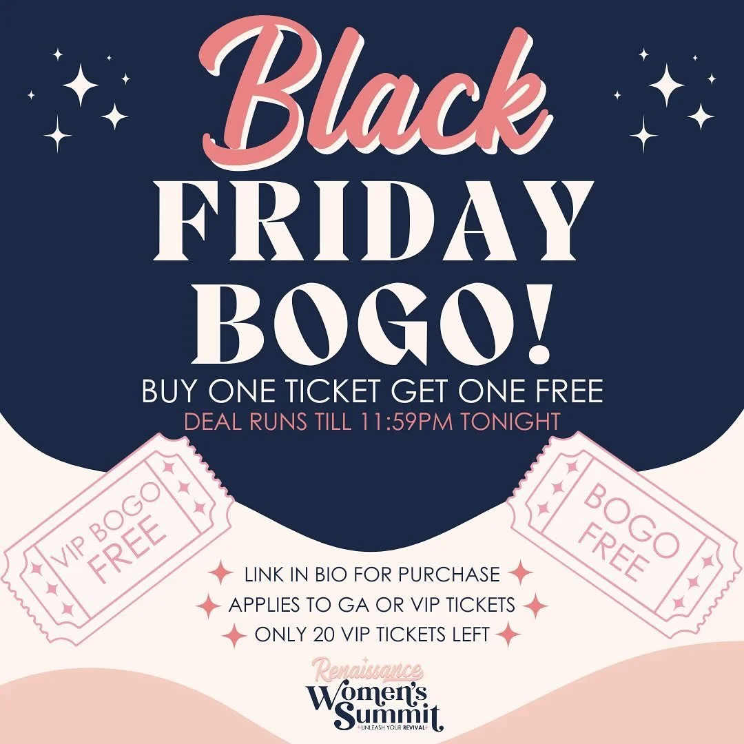 🚨 BOGO Black Friday Flash Deal 🚨

For TODAY ONLY, buy one ticket to the Renaissance Women&rsquo;s Summit and get another FREE! 🎟️✨

Bring your business bestie, your co-founder, or your biggest cheerleader&mdash;this is your chance to level up toge