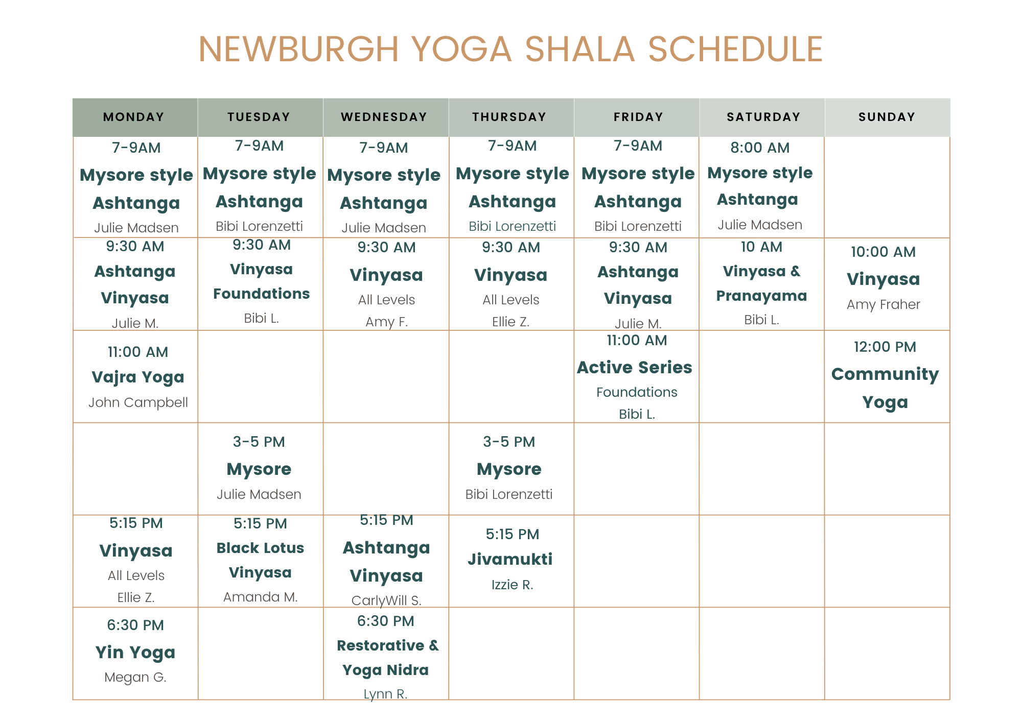 Newburgh Yoga Shala Schedule which includes Ashtanga, Vinyasa, Yin, Black Lotus, ACCtive Series, Vajra Yoga, Restorative, Yoga Nidra, Jivamukti