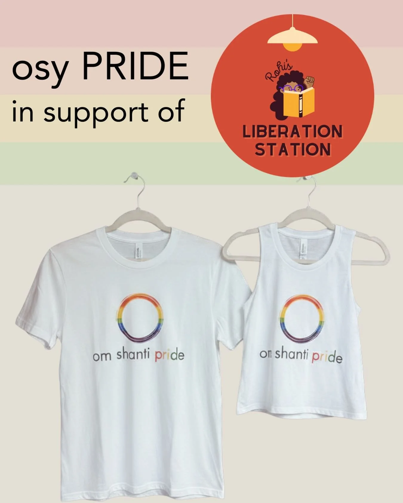 It&rsquo;s almost June meaning it&rsquo;s almost pride month! In celebration of our colorful community we are selling om shanti pride shirts💗🌈. With proceeds going to our friends at Rohis Readery + Liberation Station, a social justice driven childr
