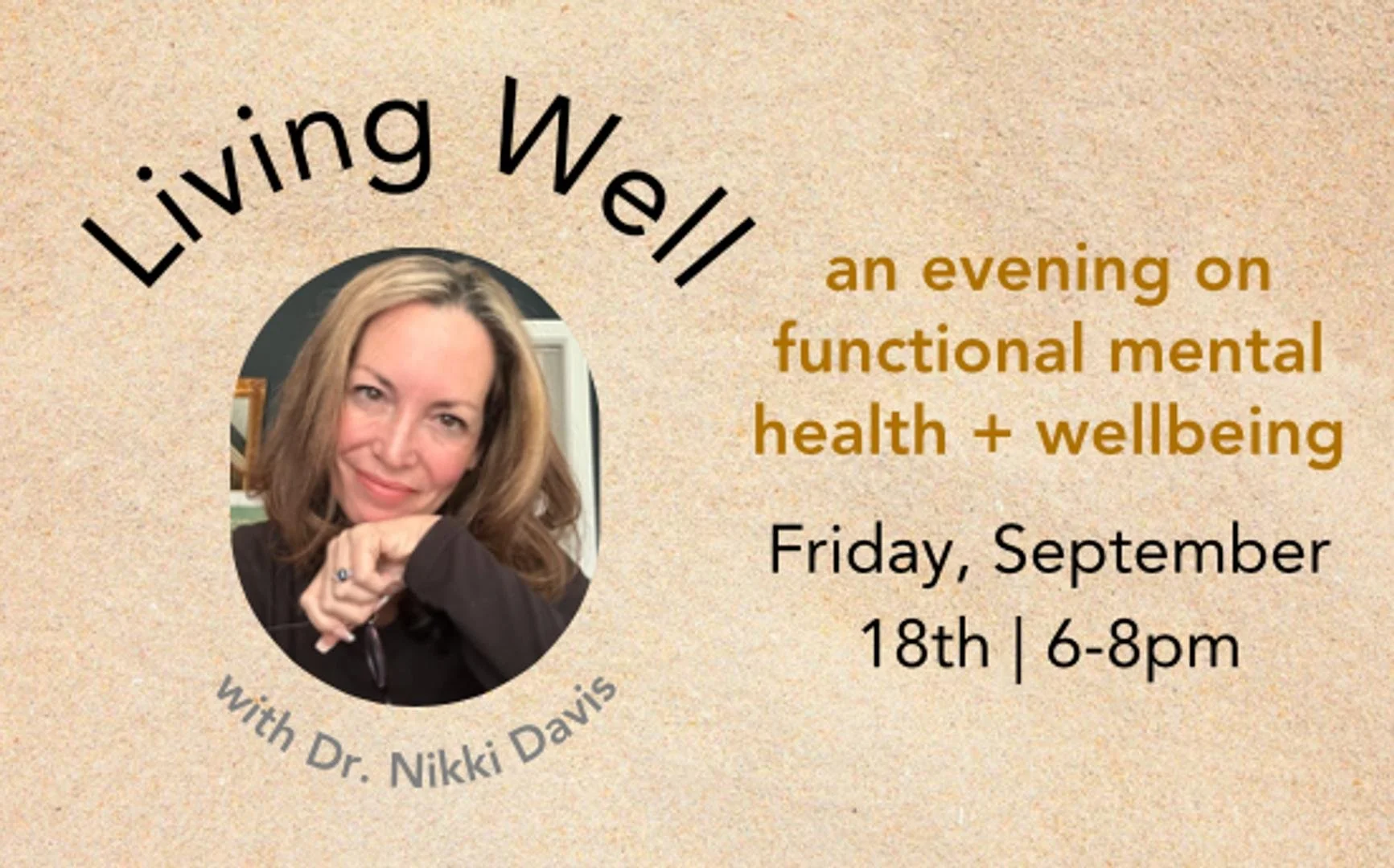 Living Well | an evening on functional mental health + well being