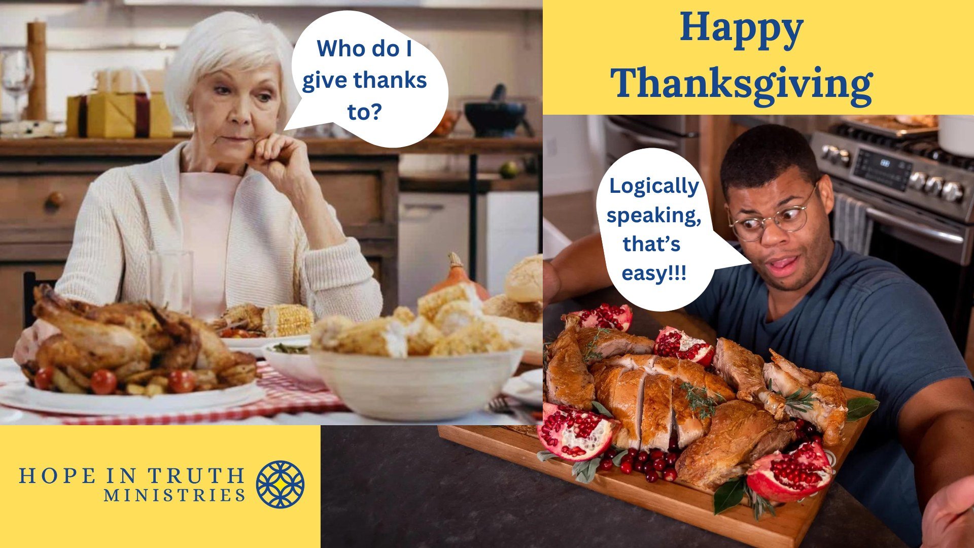 Wondering who to  give thanks to?! t's actually logical. Read here (bio for Instagram): https://www.hopeintruth.org/articles/thanksgiving-the-inescapable-logic-underpinning-it 

#Thanksgiving #hopeintruth #logic