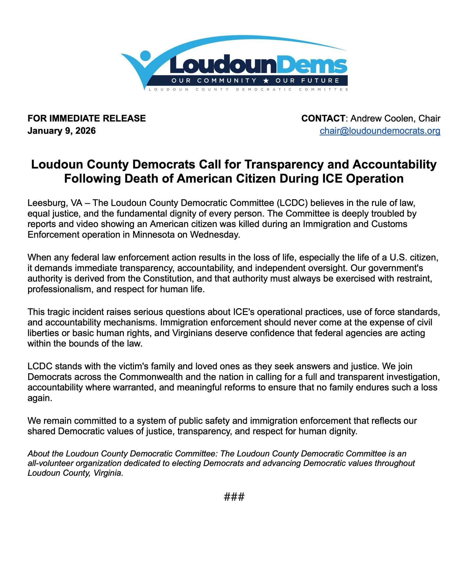 𝗟𝗼𝘂𝗱𝗼𝘂𝗻 𝗖𝗼𝘂𝗻𝘁𝘆 𝗗𝗲𝗺𝗼𝗰𝗿𝗮𝘁𝘀 𝗖𝗮𝗹𝗹 𝗳𝗼𝗿 𝗧𝗿𝗮𝗻𝘀𝗽𝗮𝗿𝗲𝗻𝗰𝘆 𝗮𝗻𝗱 𝗔𝗰𝗰𝗼𝘂𝗻𝘁𝗮𝗯𝗶𝗹𝗶𝘁𝘆 𝗙𝗼𝗹𝗹𝗼𝘄𝗶𝗻𝗴 𝗗𝗲𝗮𝘁𝗵 𝗼𝗳 𝗔𝗺𝗲𝗿𝗶𝗰𝗮𝗻 𝗖𝗶𝘁𝗶𝘇𝗲𝗻 𝗗𝘂𝗿𝗶𝗻𝗴 𝗜𝗖𝗘 𝗢𝗽𝗲𝗿𝗮𝘁𝗶𝗼𝗻

Leesburg, VA &ndash