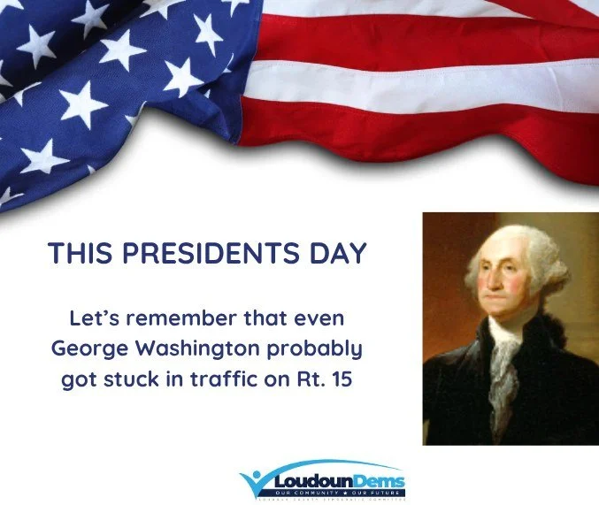This Presidents Day, let's remember that George Washington&rsquo;s connection to Loudoun goes all the way back to 1755. Long before he was on our currency, a young Washington was traveling through Loudoun County as an aide to General Braddock. They l