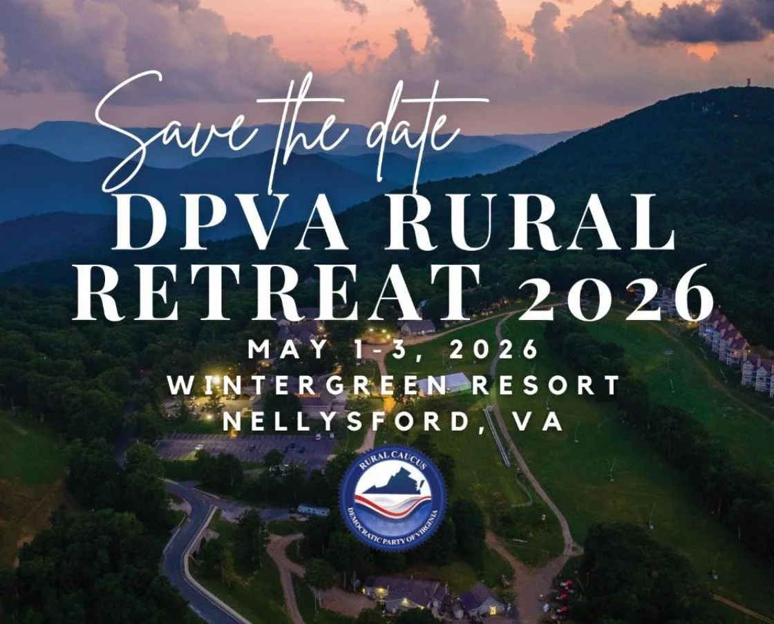 Attention Rural Dems and friends of Rural Dems: the 2026 DPVA Rural Caucus Retreat is happening May 1&ndash;3 at Wintergreen Resort in Nelson County. Get your tickets today!

The Rural Retreat brings Democrats from across Virginia to work together fo