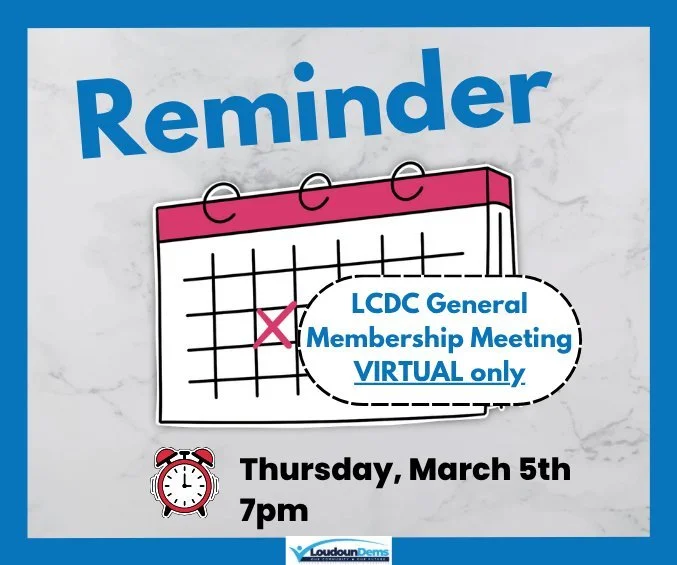 Run, don't walk to your phone or laptop for March's General Membership Meeting!

It's virtual only and you have to sign up to attend!

Sign up here to attend: https://www.mobilize.us/loudouncountydemocraticcommittee/event/782142/