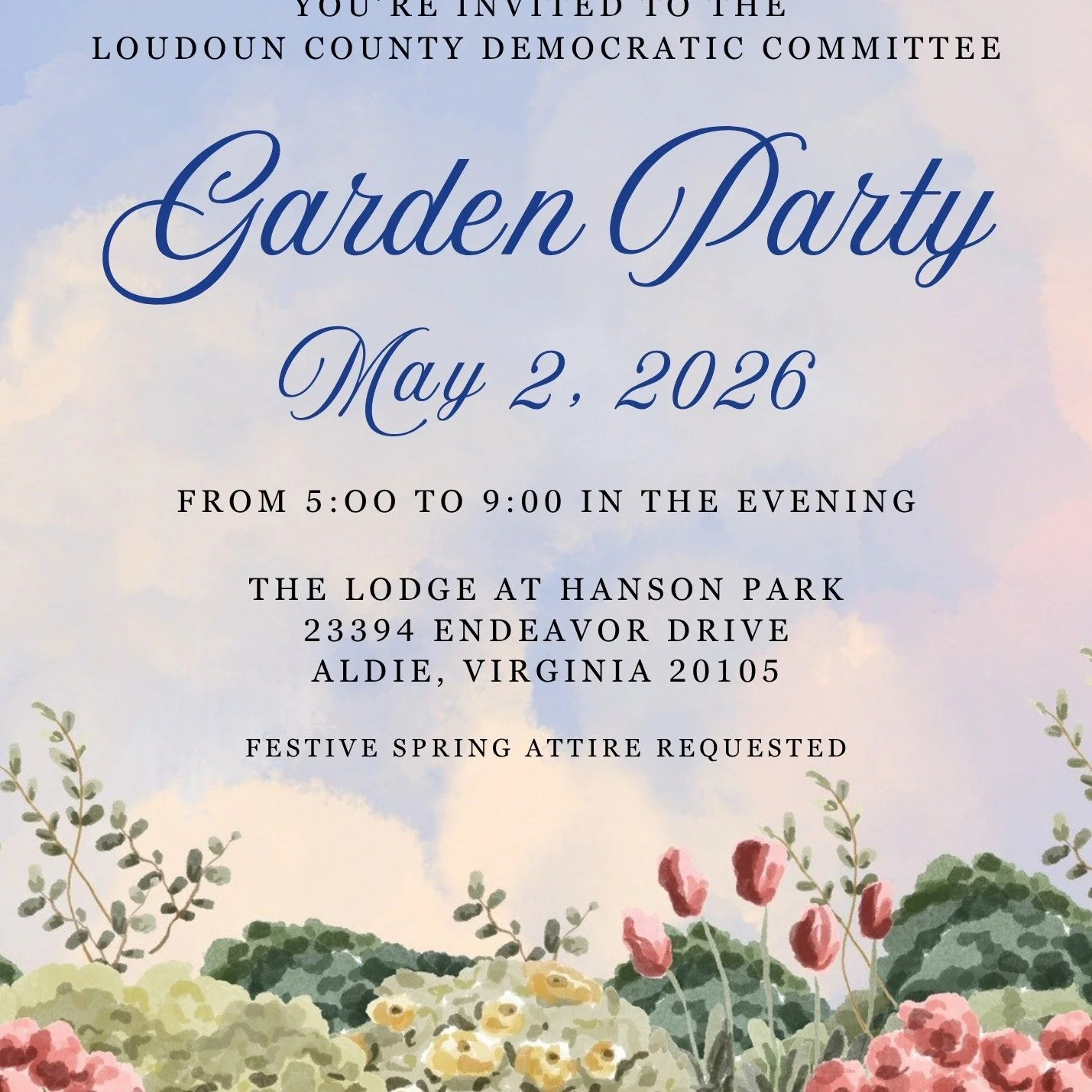 Saturday, May 2nd join the LCDC Garden Party for an evening of celebration, community, and fun in support of Democratic values and the future of Loudoun County.

Join us for a relaxed outdoor evening featuring food trucks, plus a keynote speaker, awa