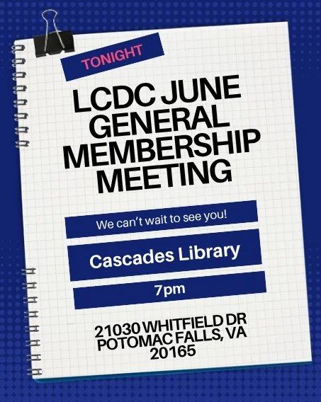 LCDC General Membership Meeting (hybrid)
Tuesday, June 2&middot;7:00 &ndash; 9:00pm
21030 Whitfield Pl, Potomac Falls, VA 20165

Join us for our monthly membership meeting!

Networking starts at 6:30 p.m., meeting begins at 7 p.m.