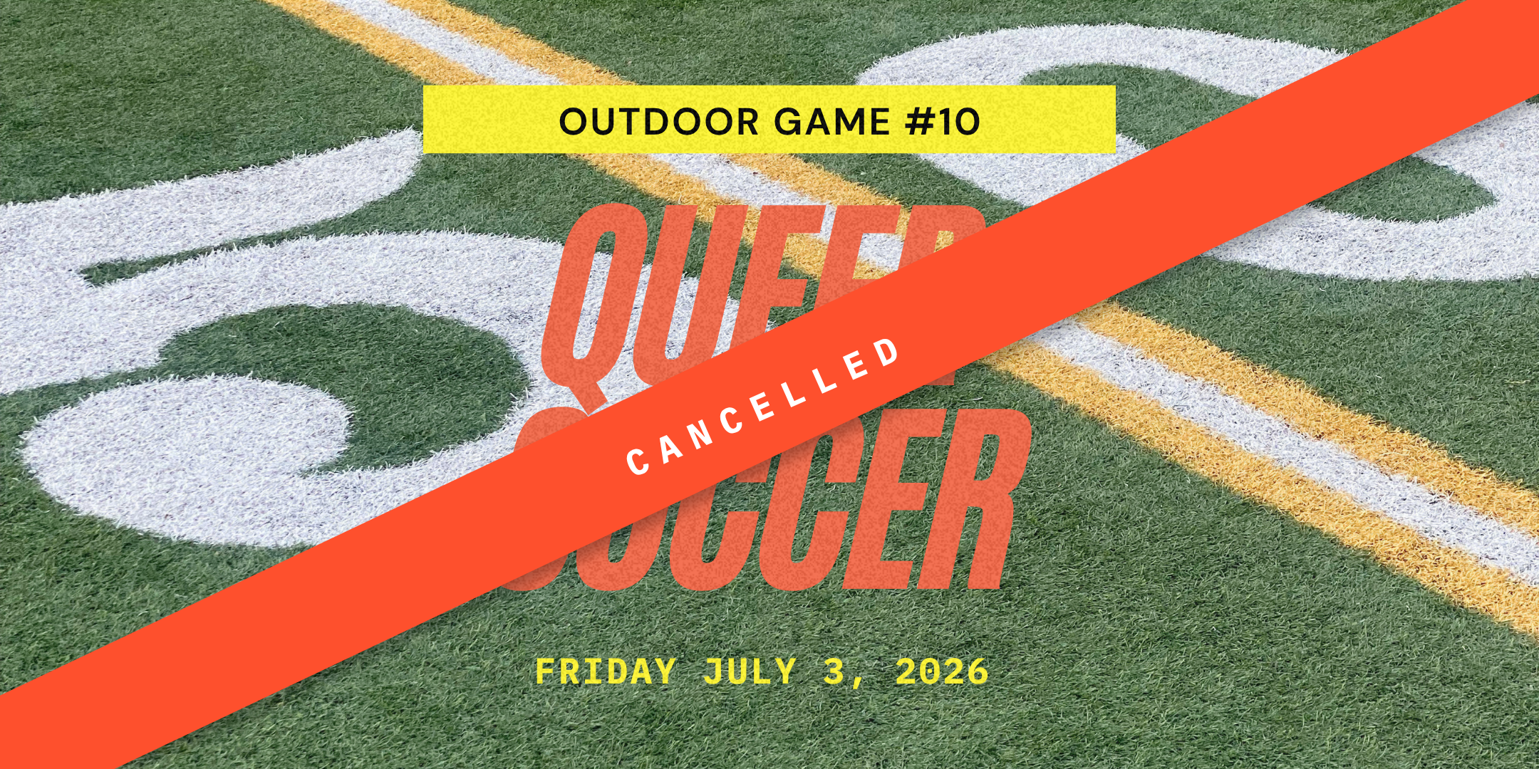 Queer Soccer Outdoor Game #10 (July 3)