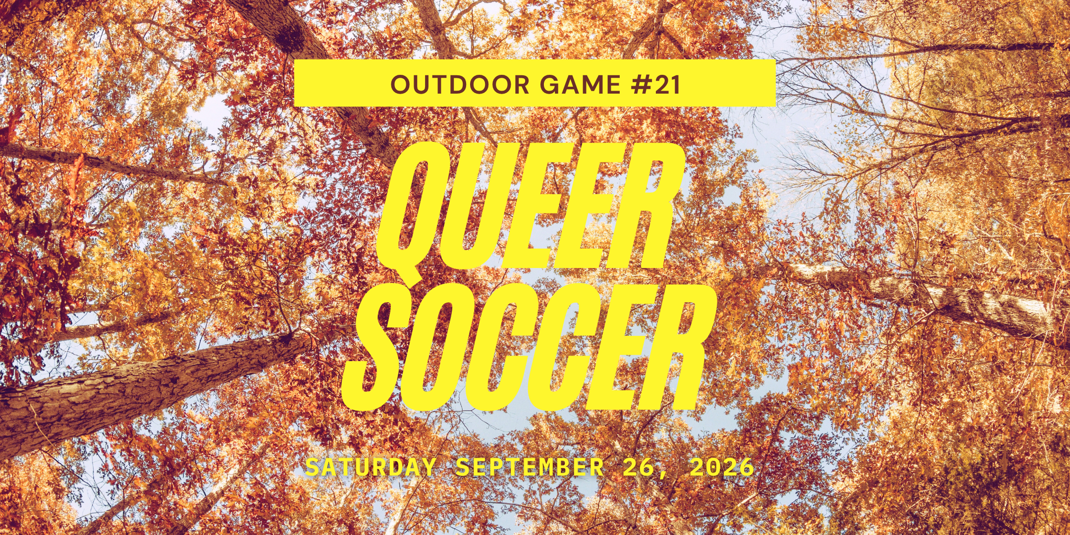 Queer Soccer Outdoor Game #21 (Sep 26)