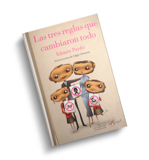 Portada de Las tres reglas que cambiaron todo.